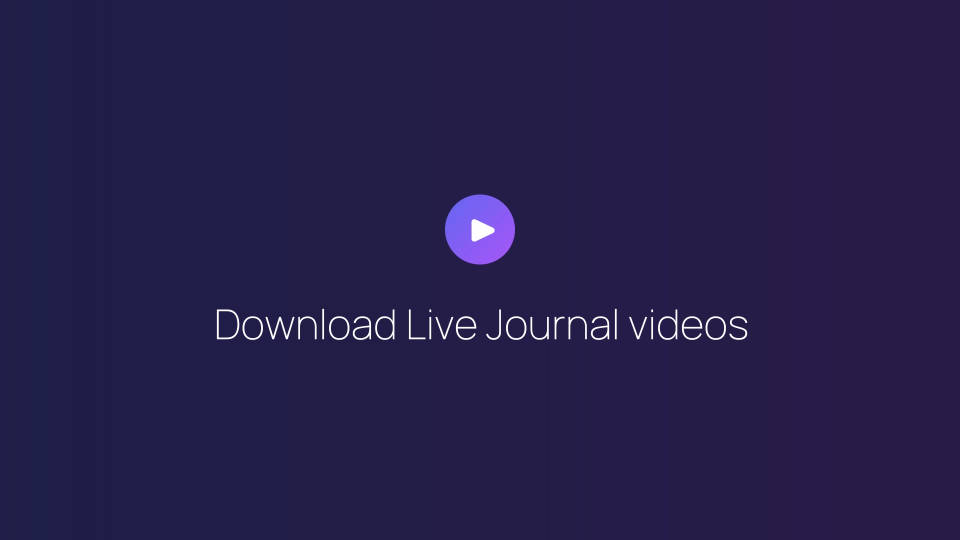 Download Live Journal videos featured image