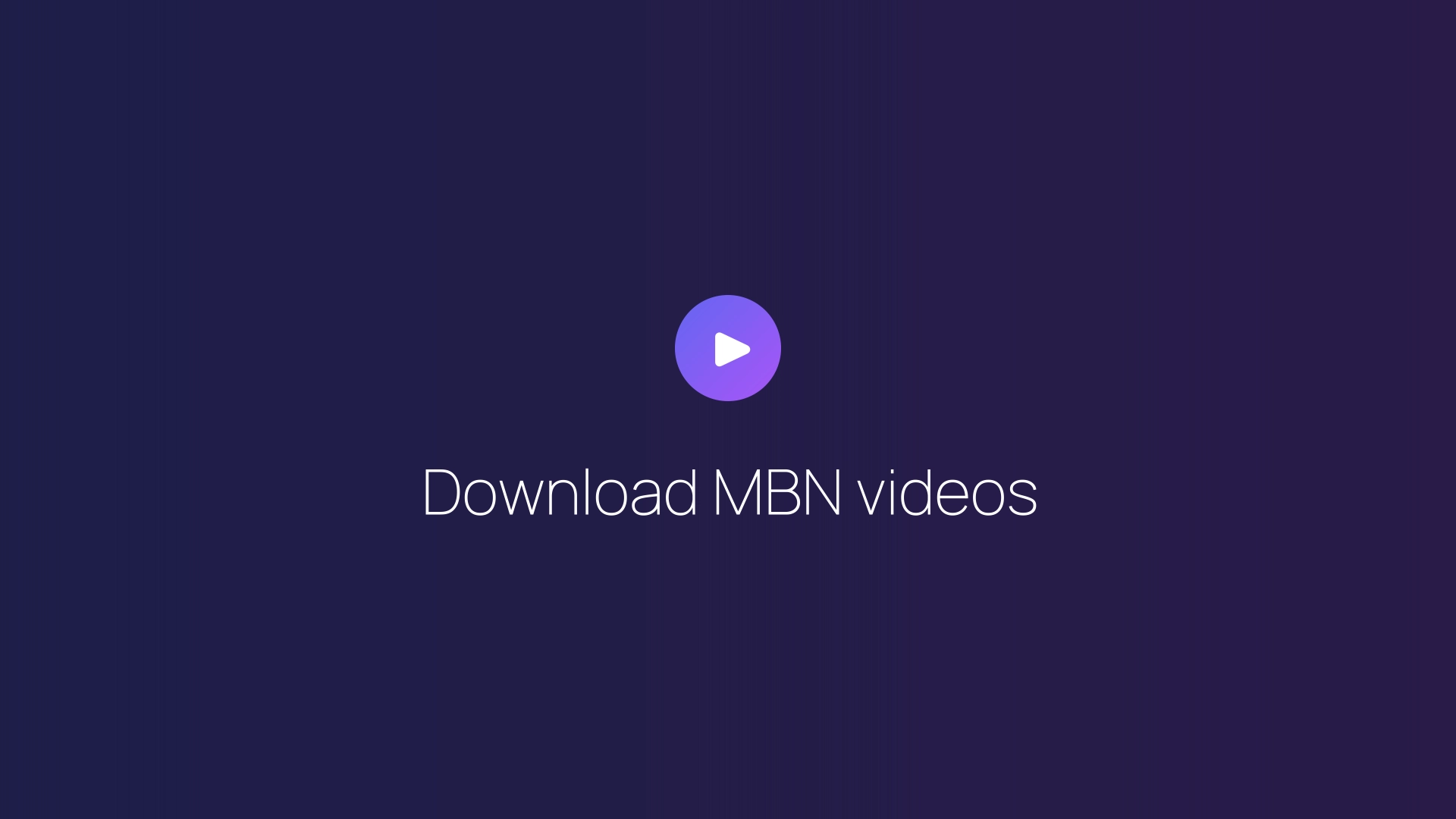 Download MBN videos featured image