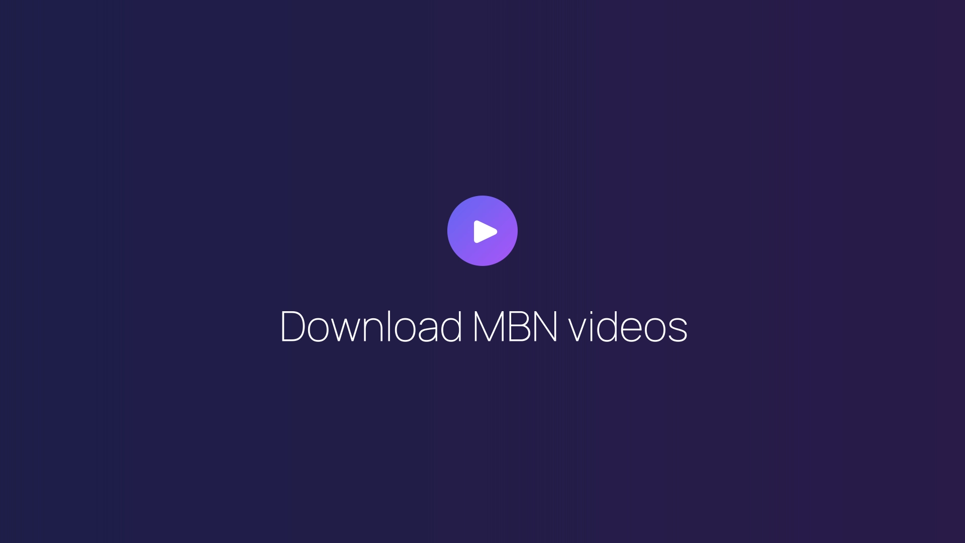 Download MBN videos featured image