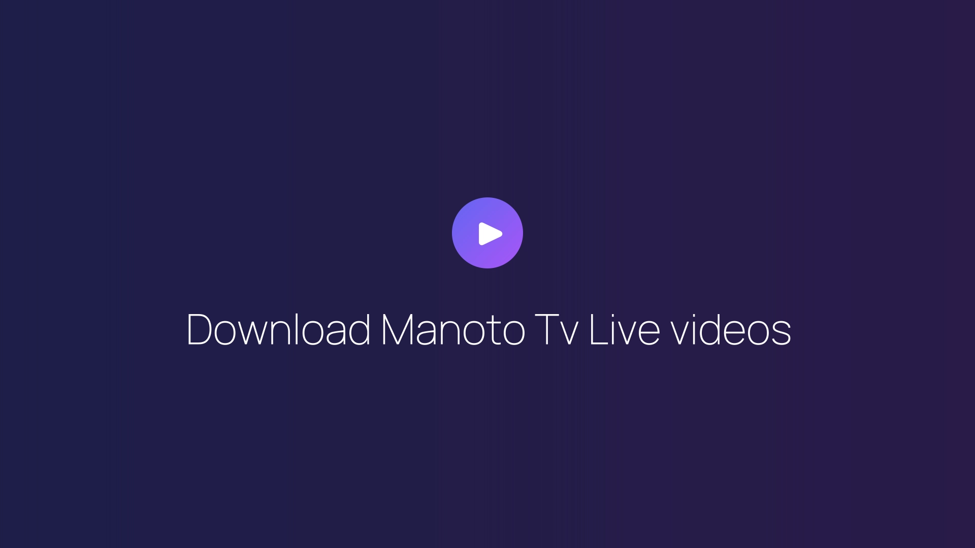 Download Manoto Tv Live videos featured image
