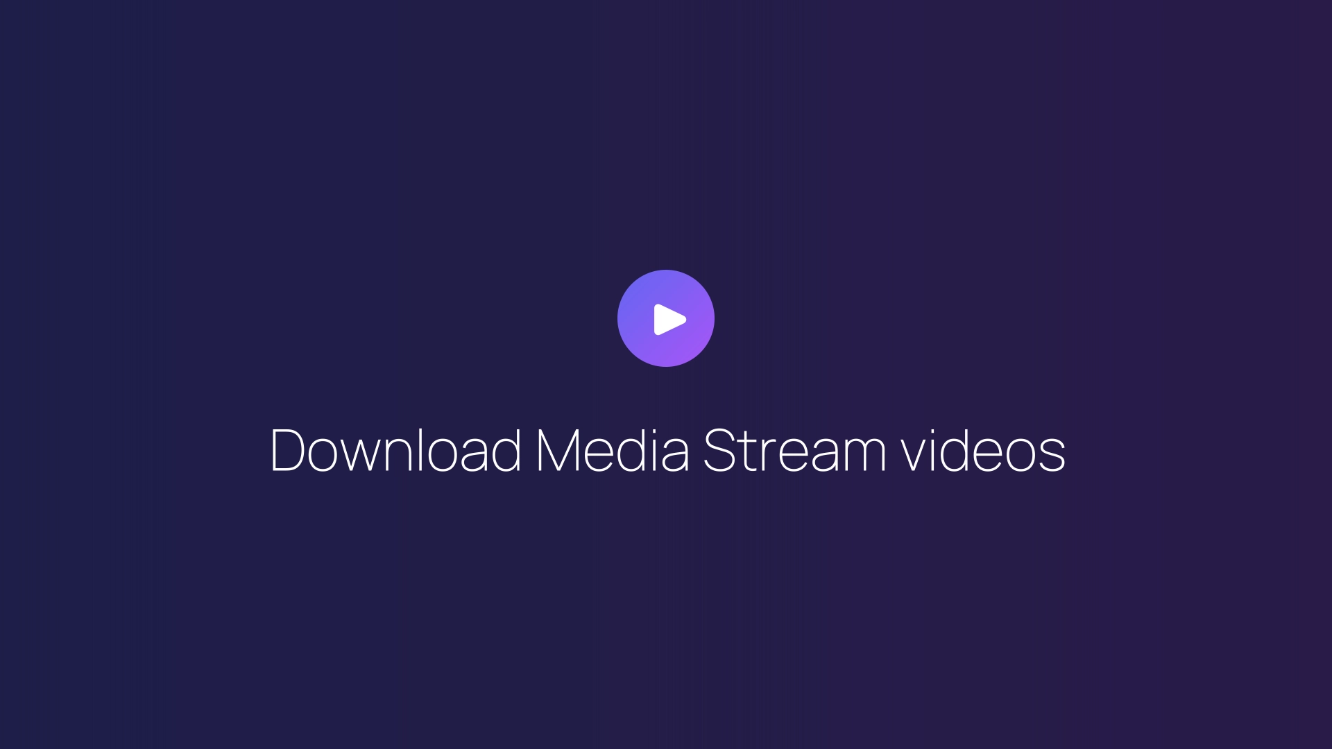 Download Media Stream videos featured image