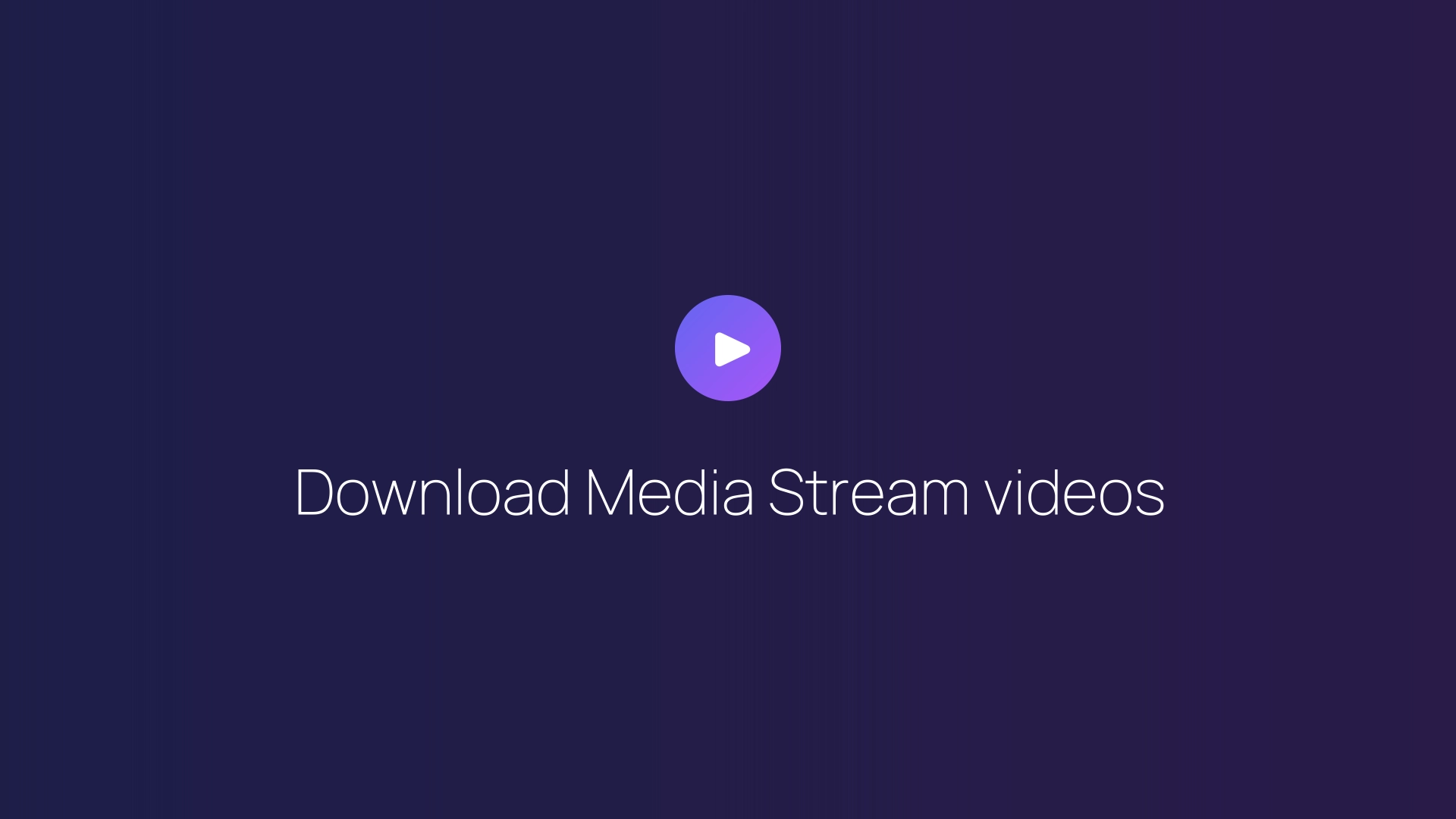 Download Media Stream videos featured image