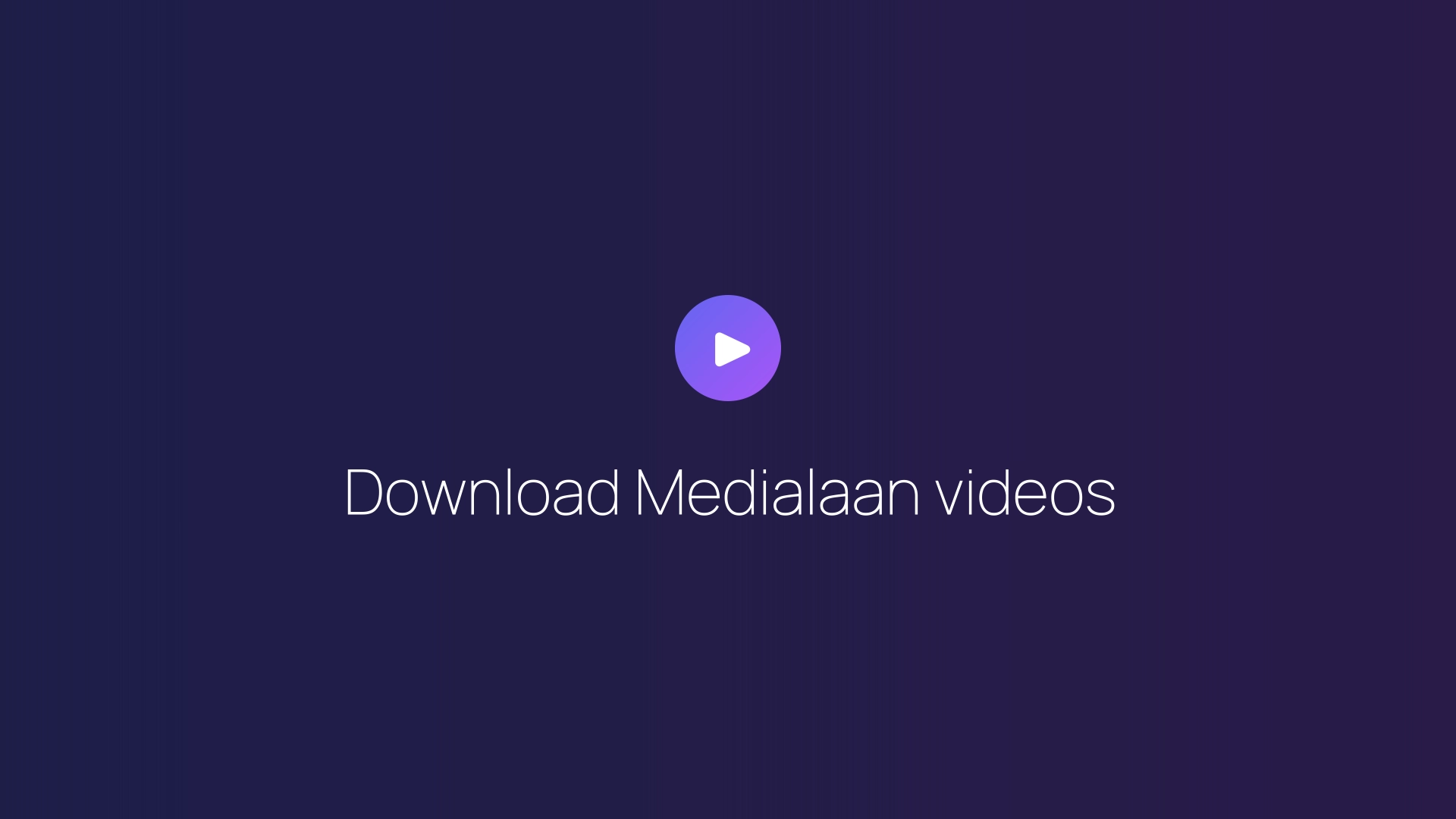 Download Medialaan videos featured image