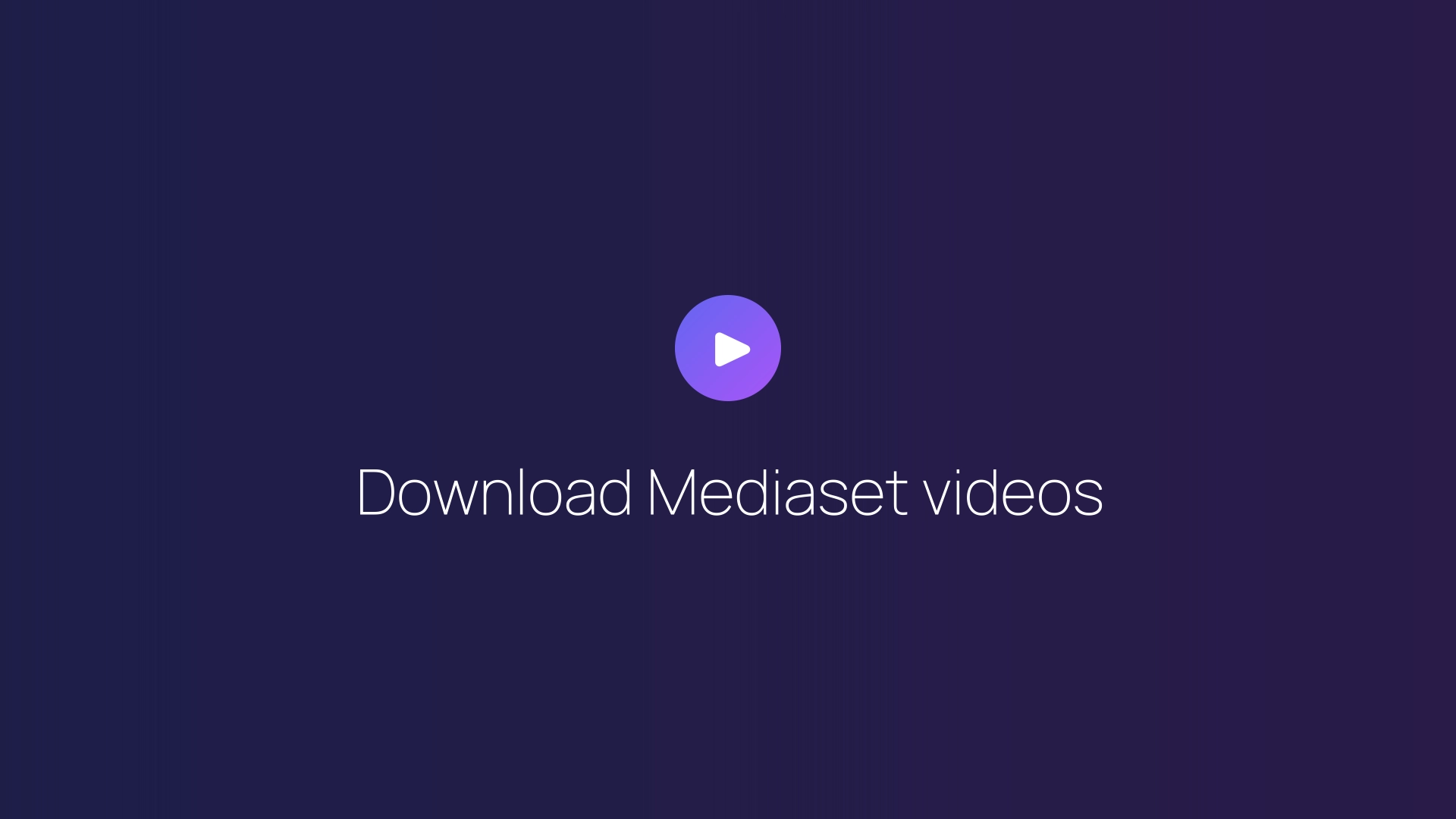 Download Mediaset videos featured image