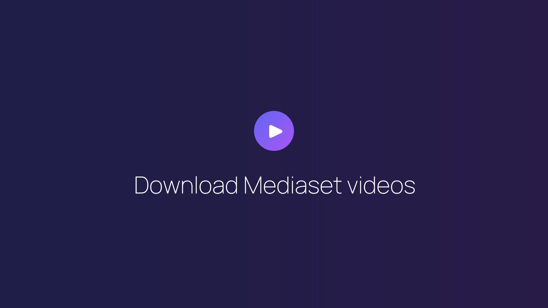 Download Mediaset videos featured image