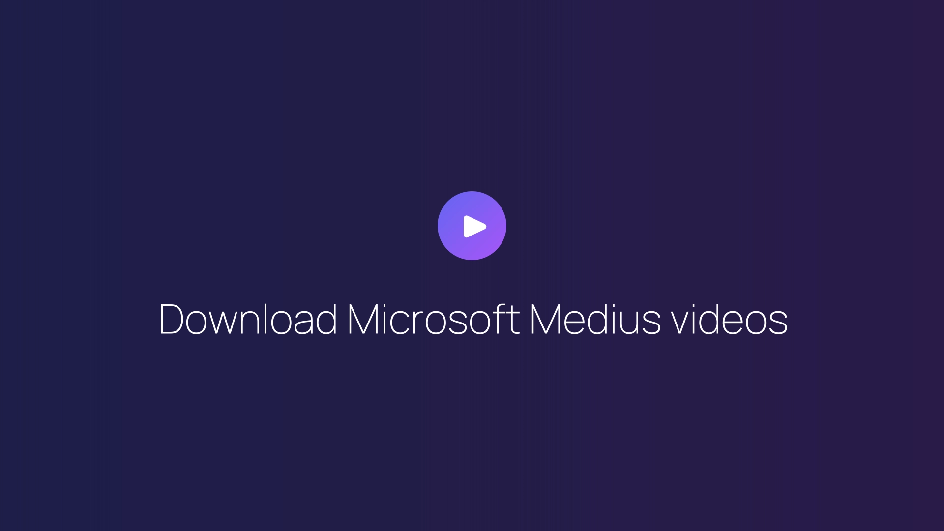 Download Microsoft Medius videos featured image
