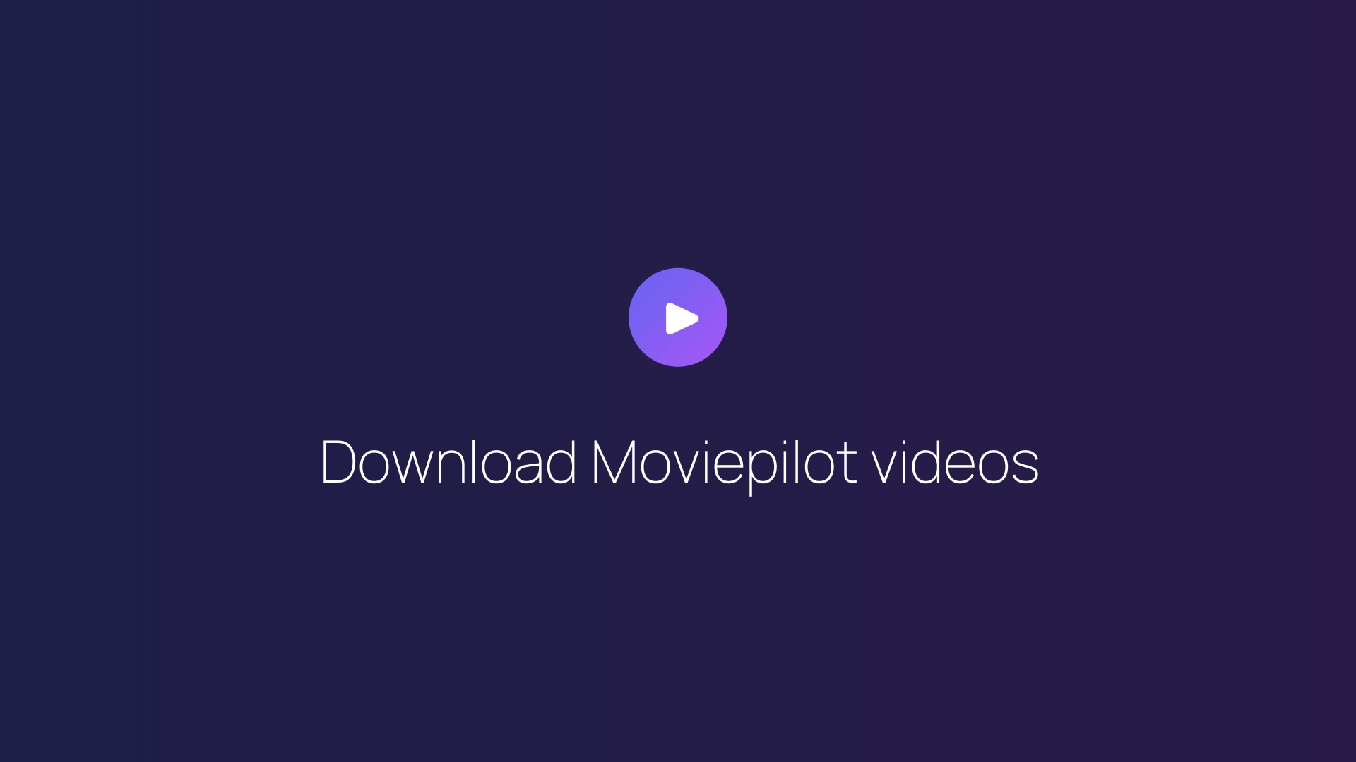 Download Moviepilot videos featured image