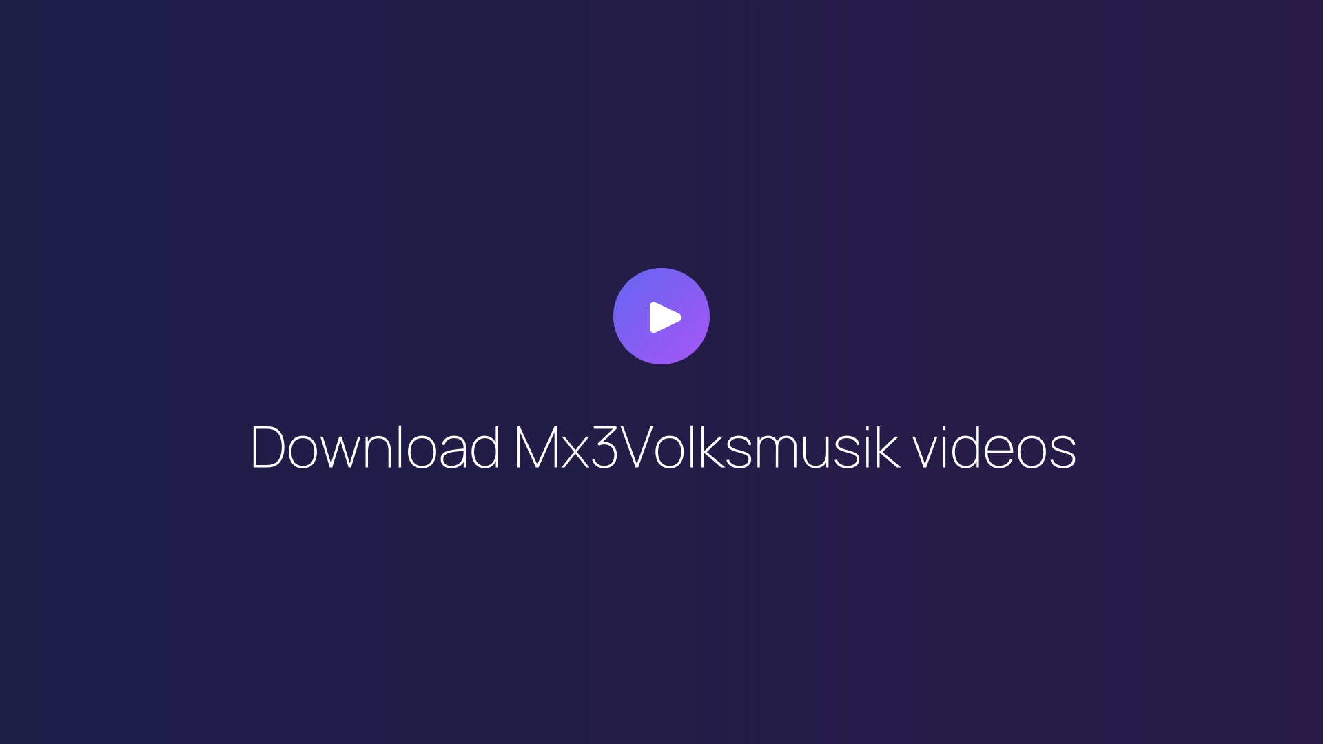 Download Mx3Volksmusik videos featured image