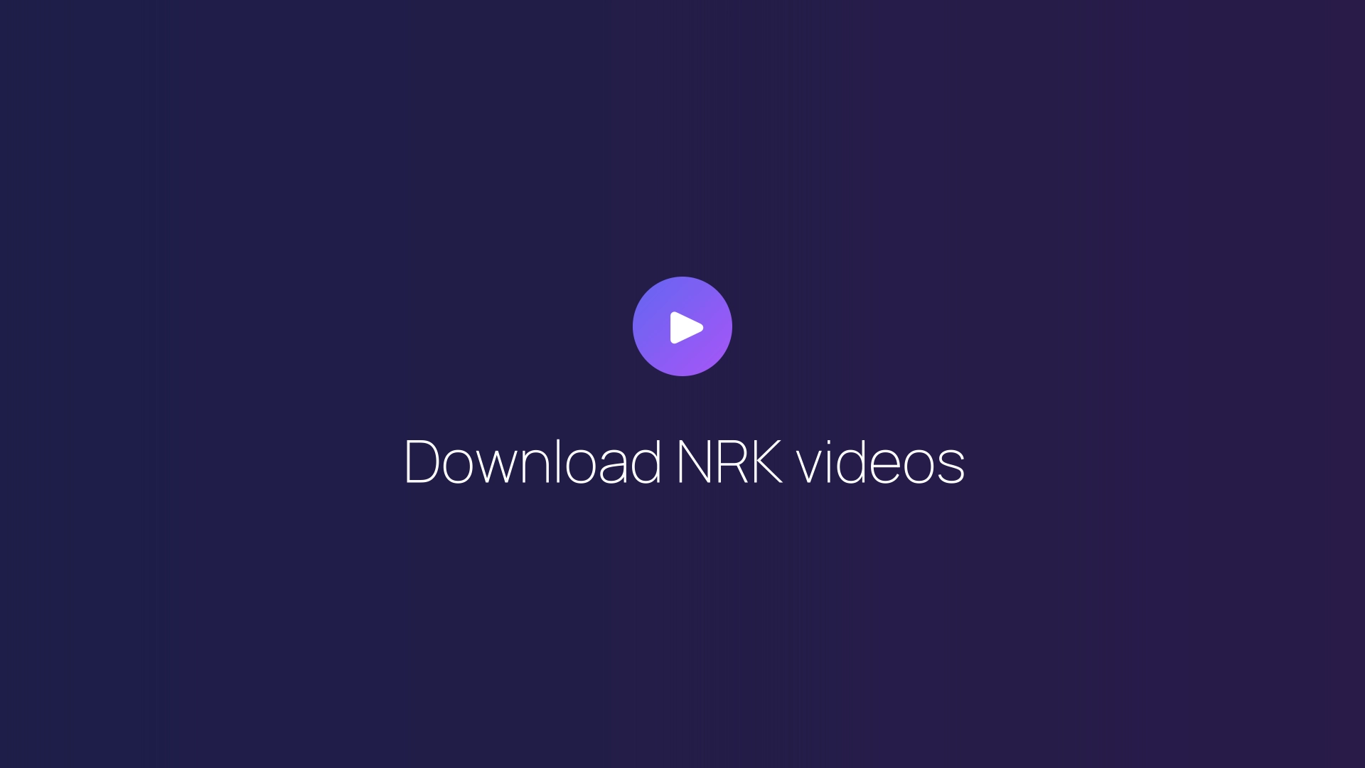Download NRK videos featured image