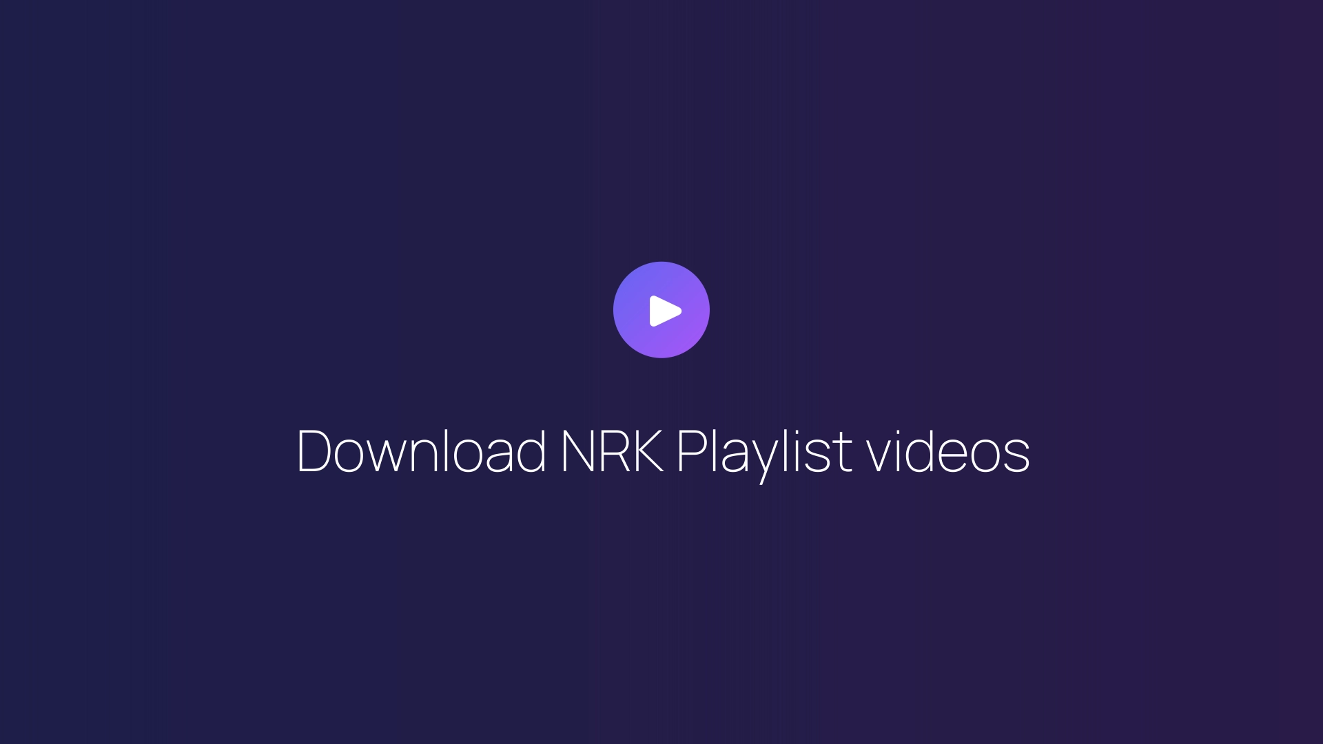 Download NRK Playlist videos featured image