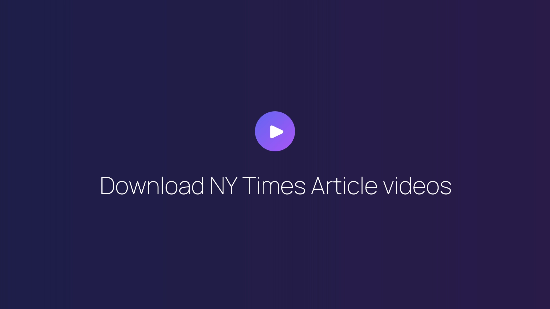 Download NY Times Article videos featured image