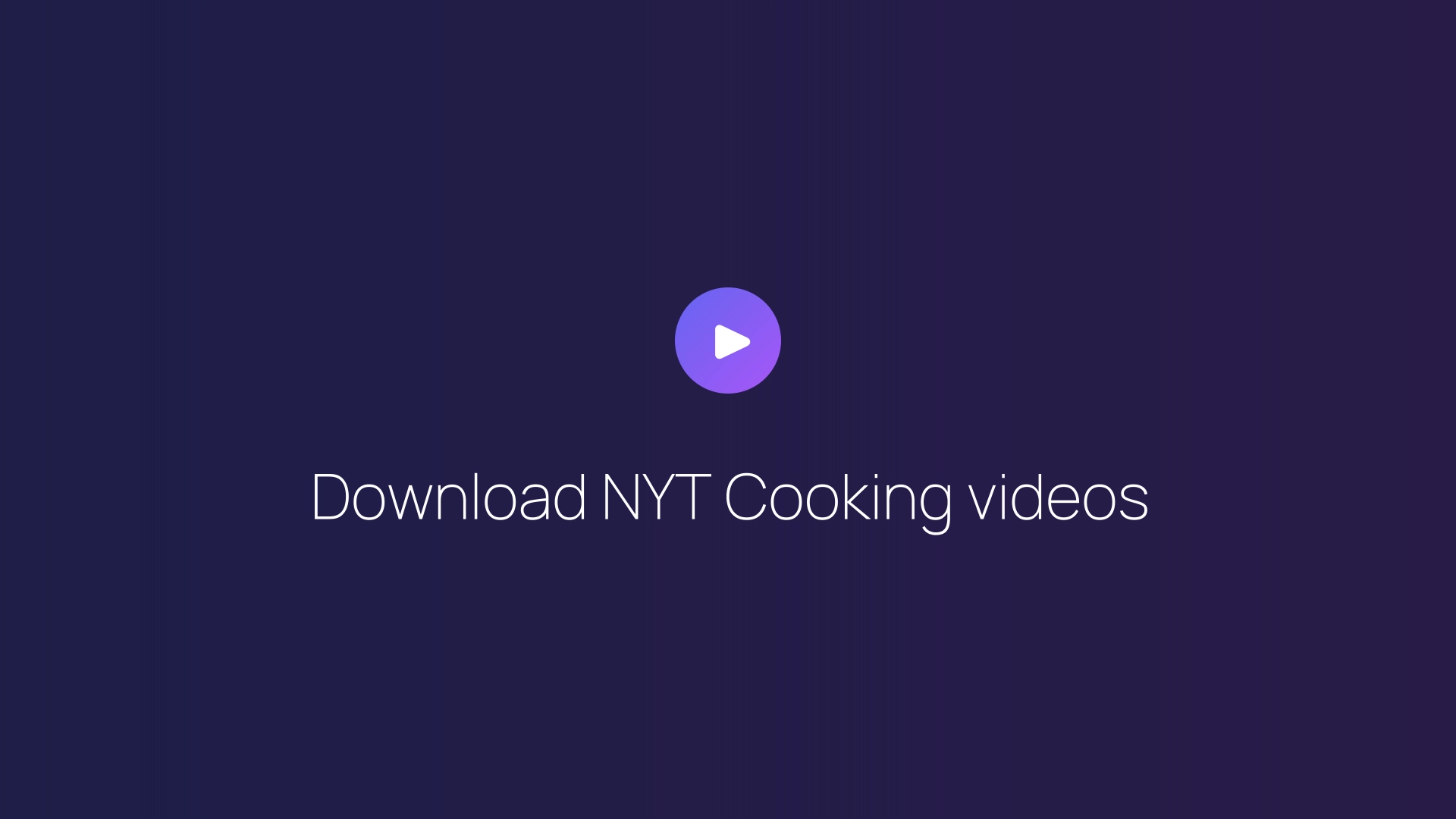 Download NYT Cooking videos featured image