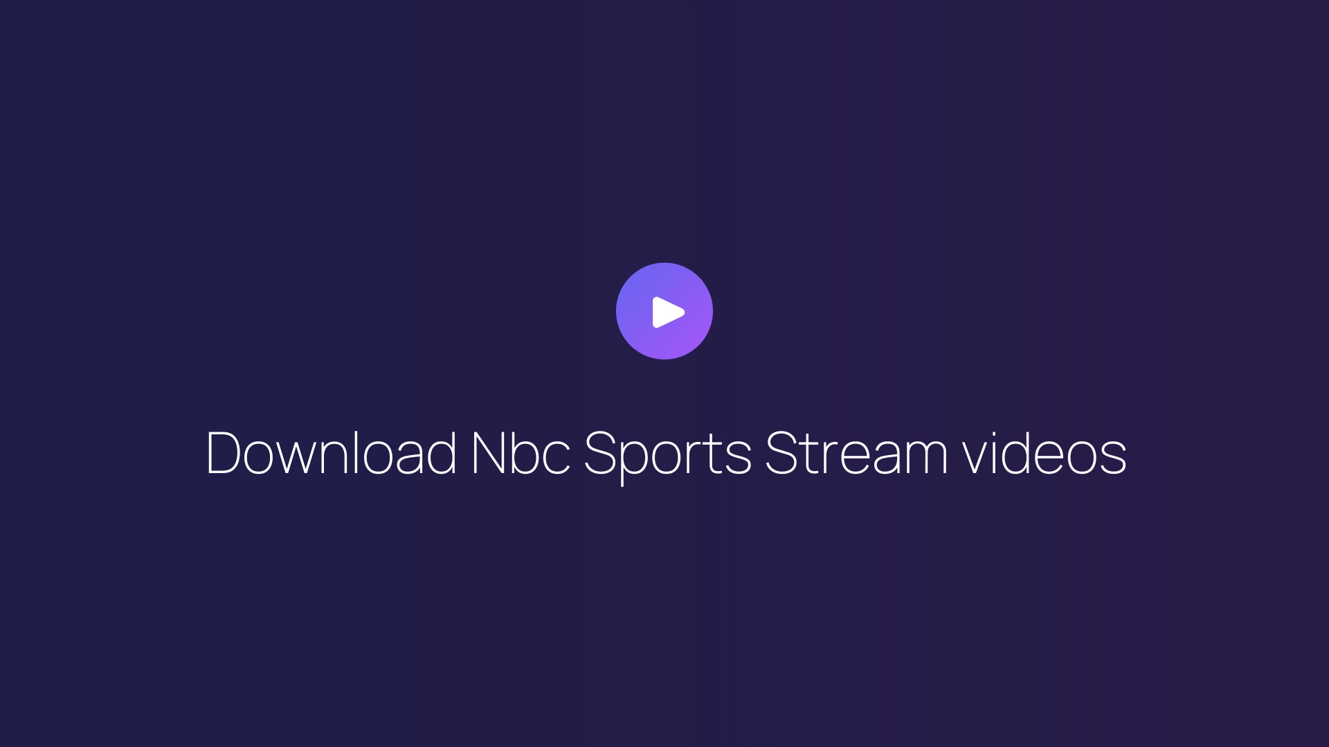 Download Nbc Sports Stream videos featured image