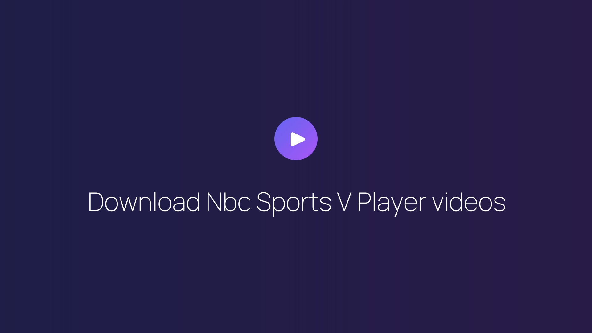 Download Nbc Sports V Player videos featured image