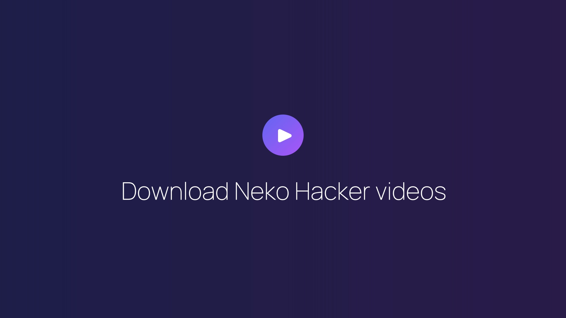 Download Neko Hacker videos featured image