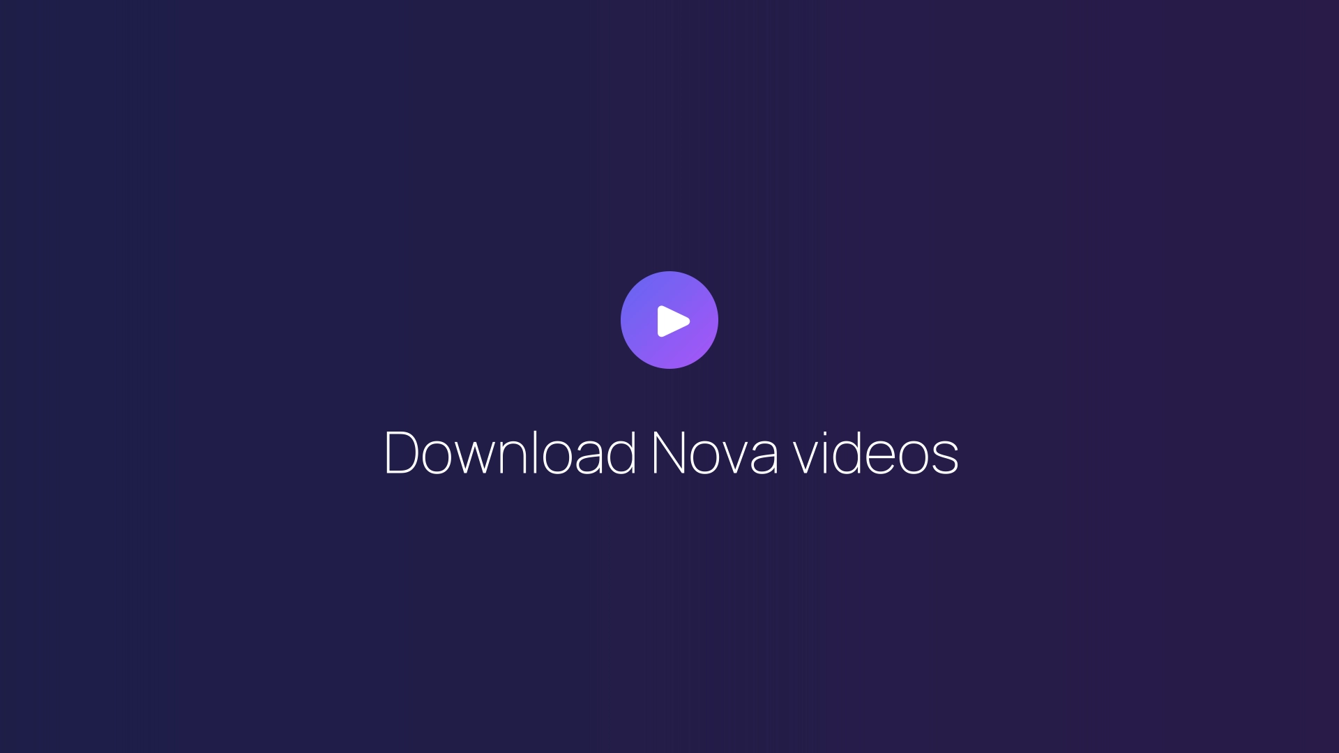 Download Nova videos featured image