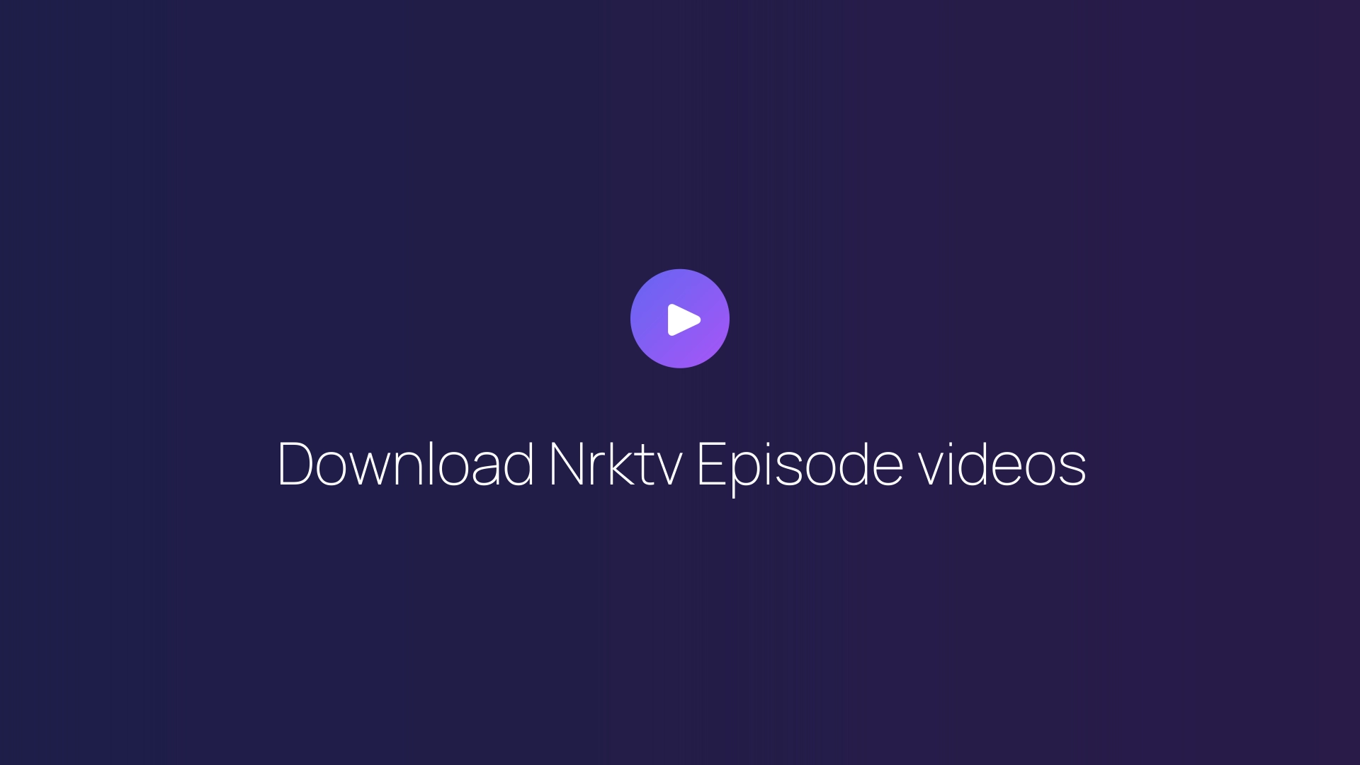Download Nrktv Episode videos featured image