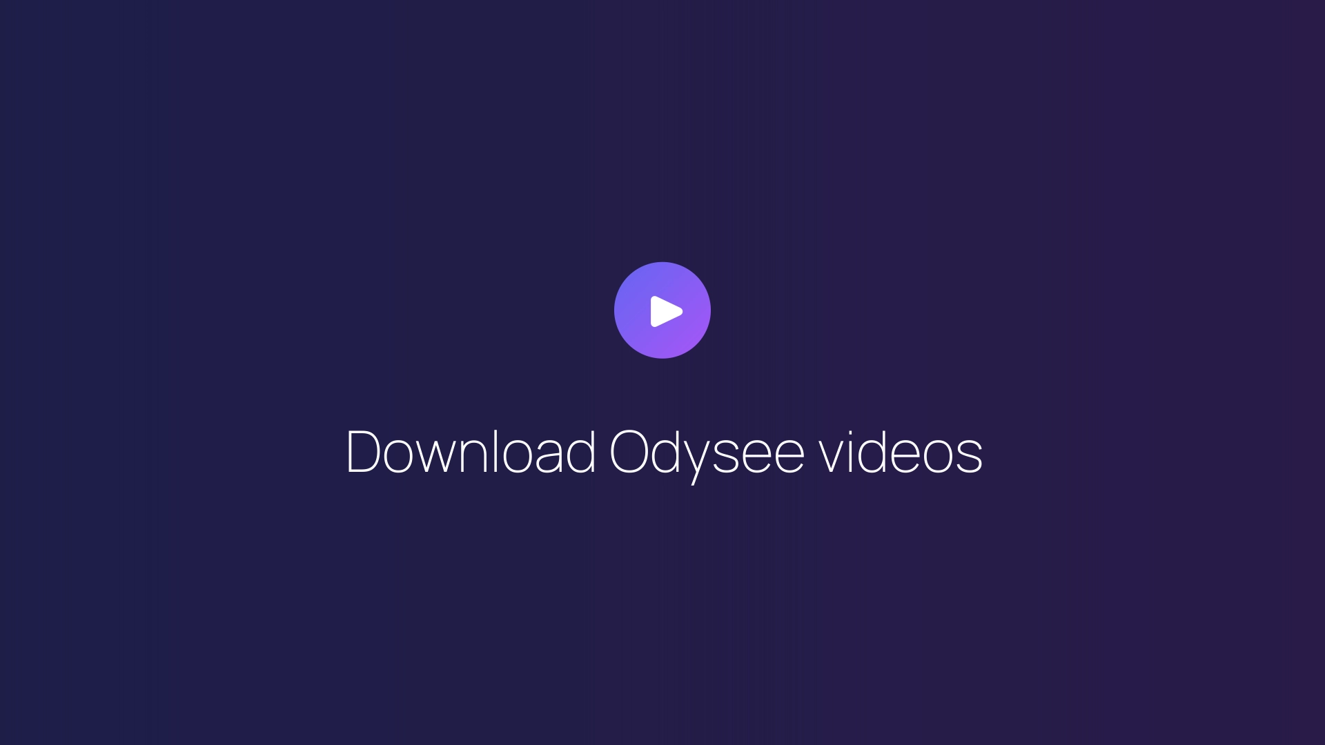 Download Odysee videos guide