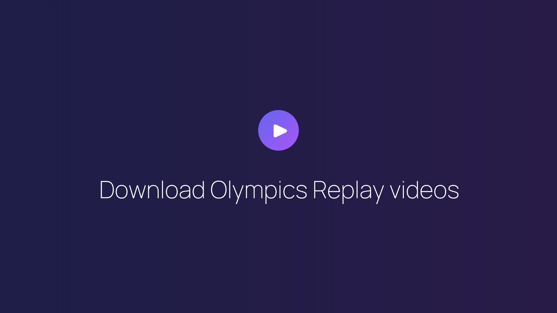 Download Olympics Replay videos featured image