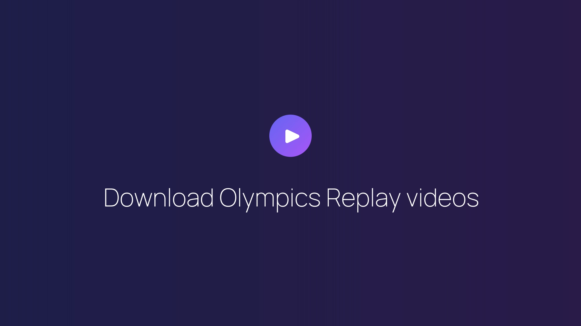 Download Olympics Replay videos featured image