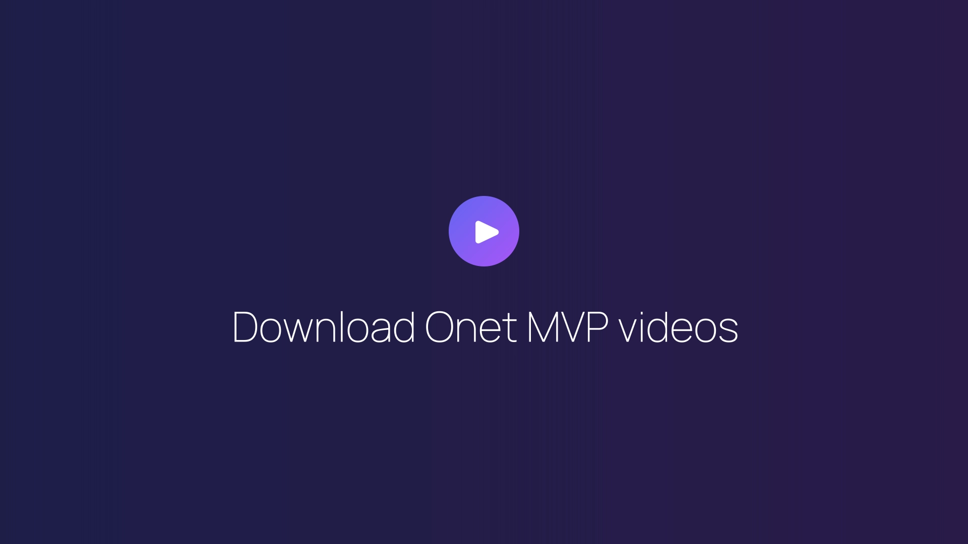 Download Onet MVP videos guide