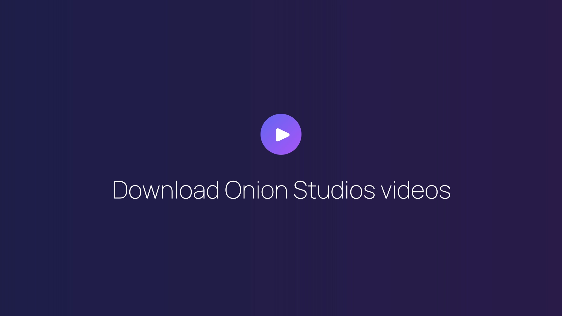 Download Onion Studios videos featured image