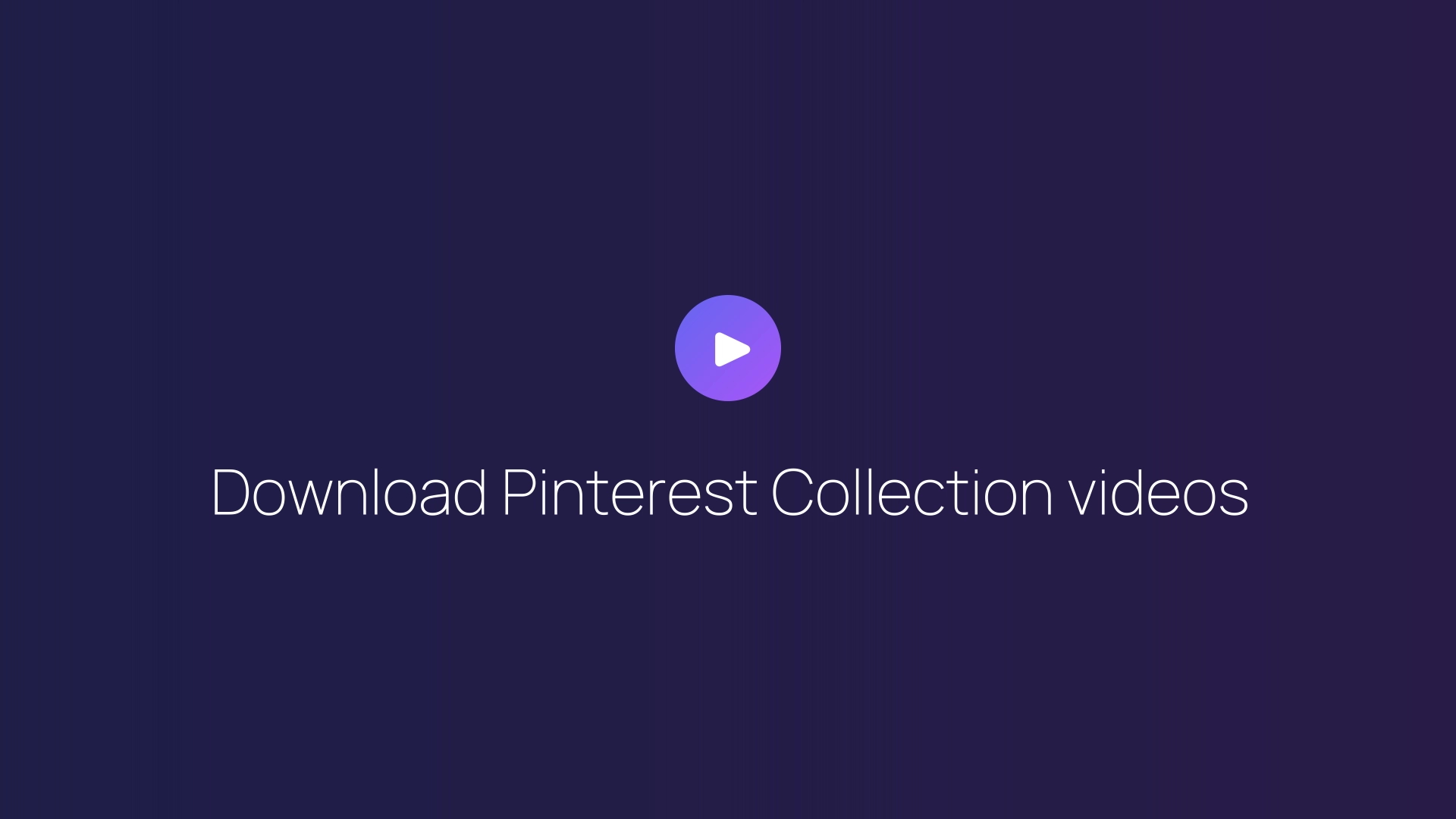 Download Pinterest Collection videos featured image
