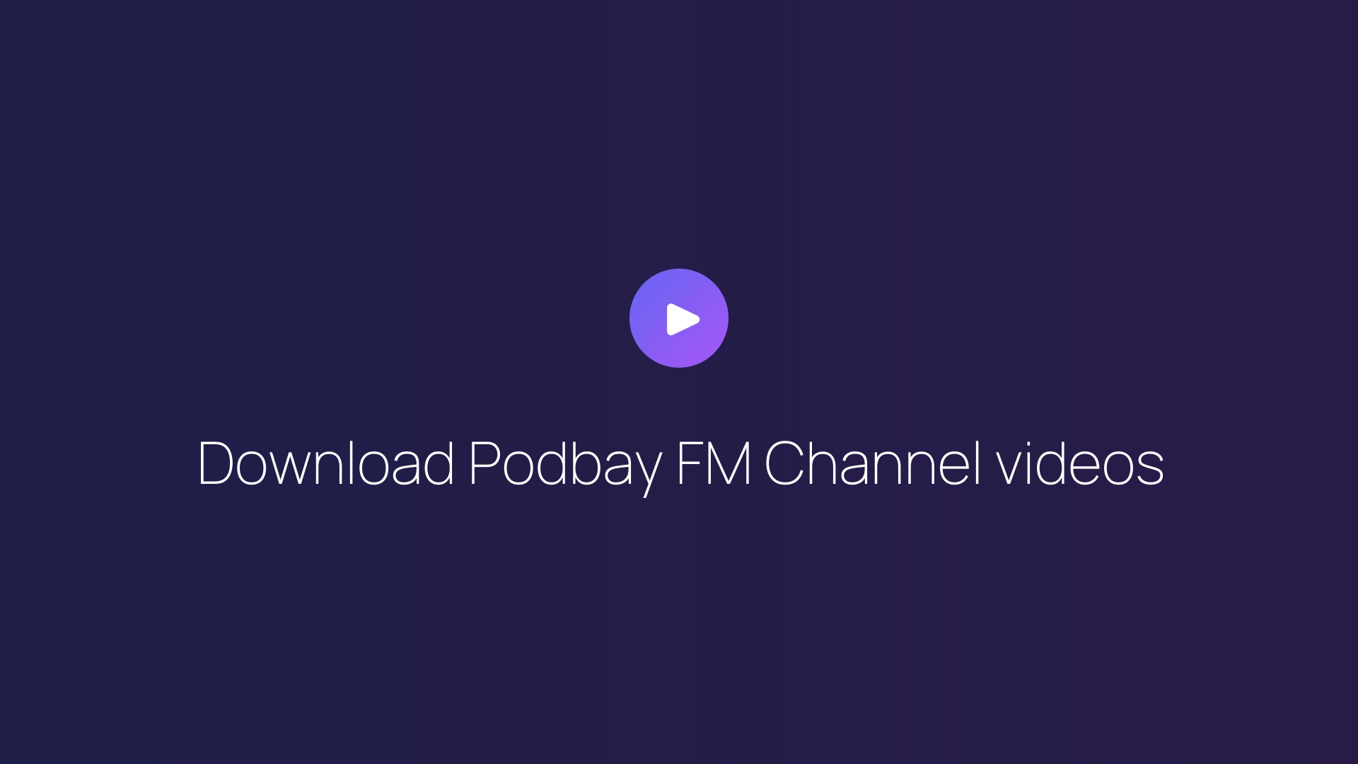 Download Podbay FM Channel videos featured image