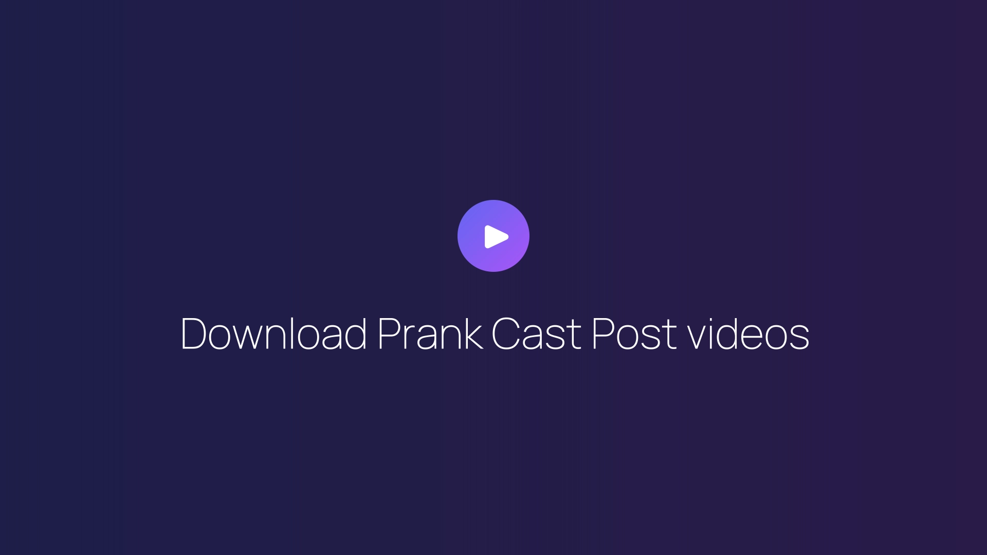 Download Prank Cast Post videos featured image