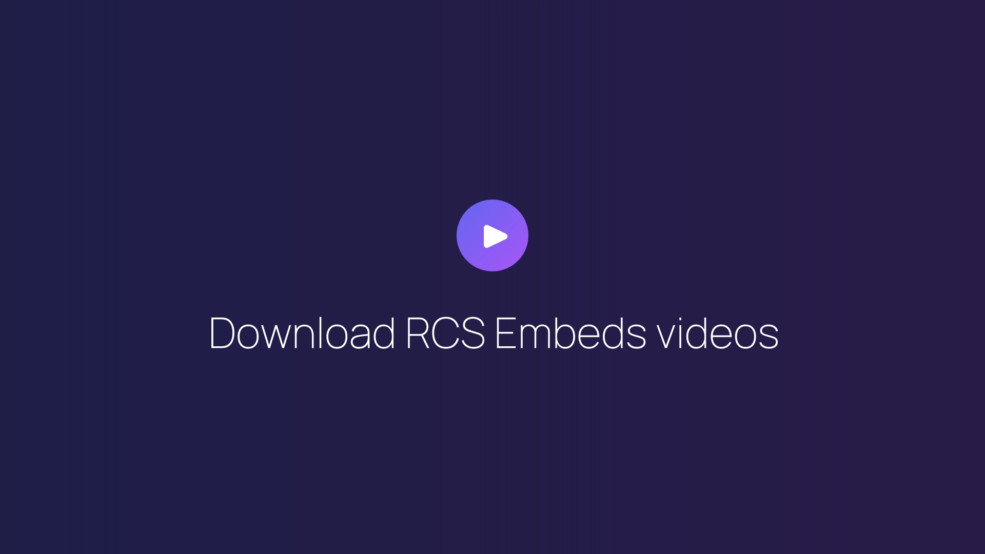 Download RCS Embeds videos featured image
