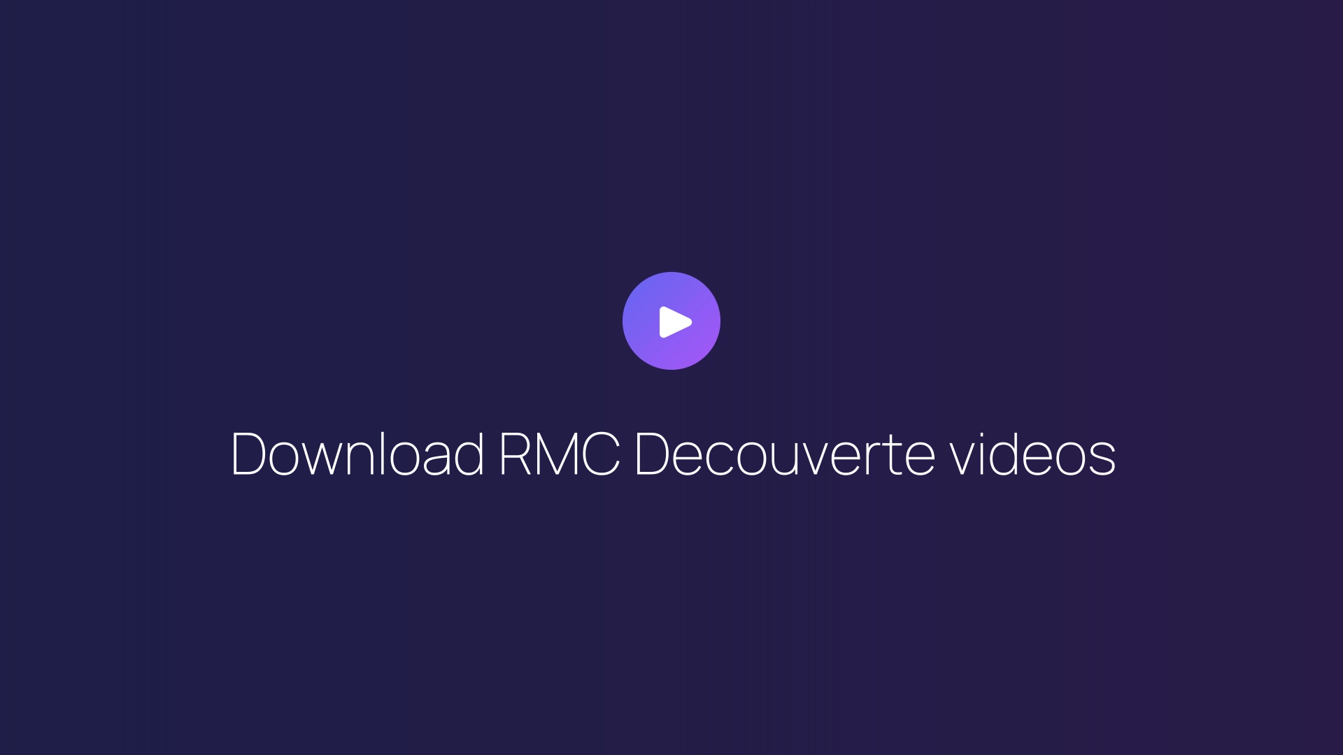 Download RMC Decouverte videos featured image