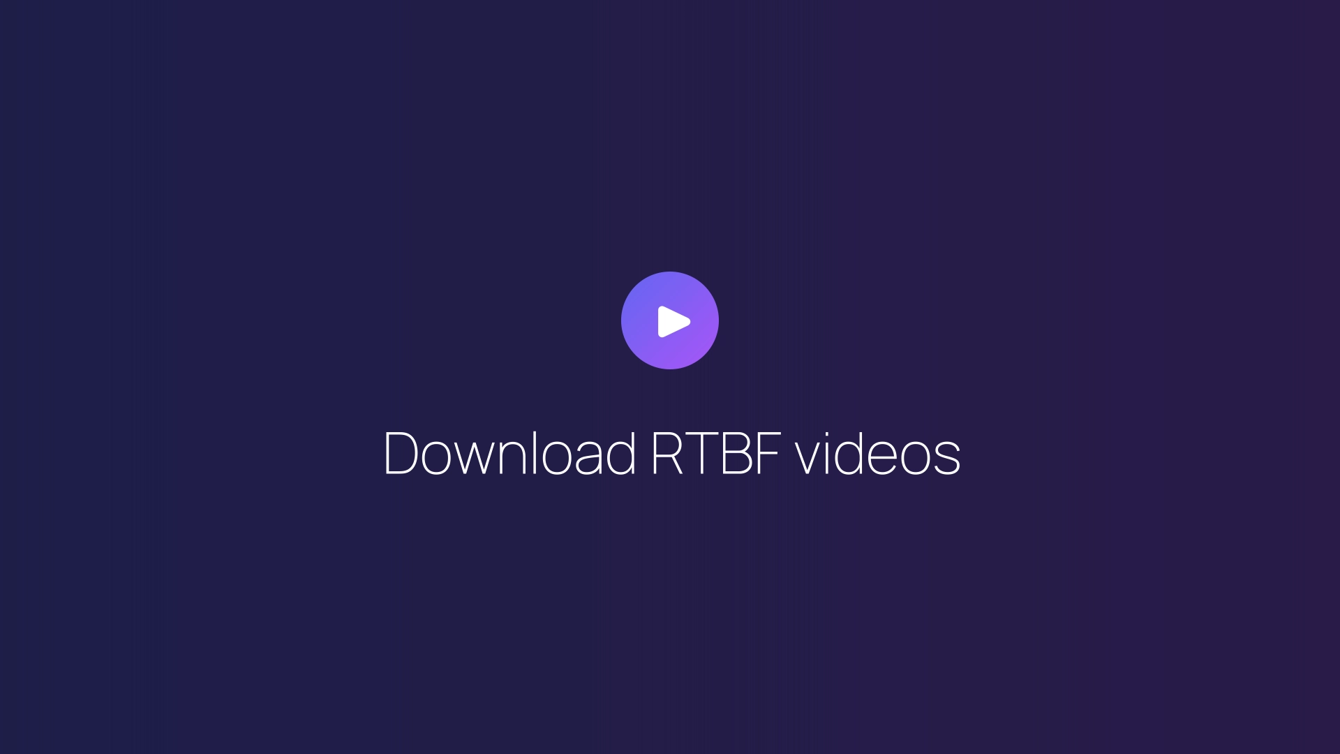 Download RTBF videos featured image