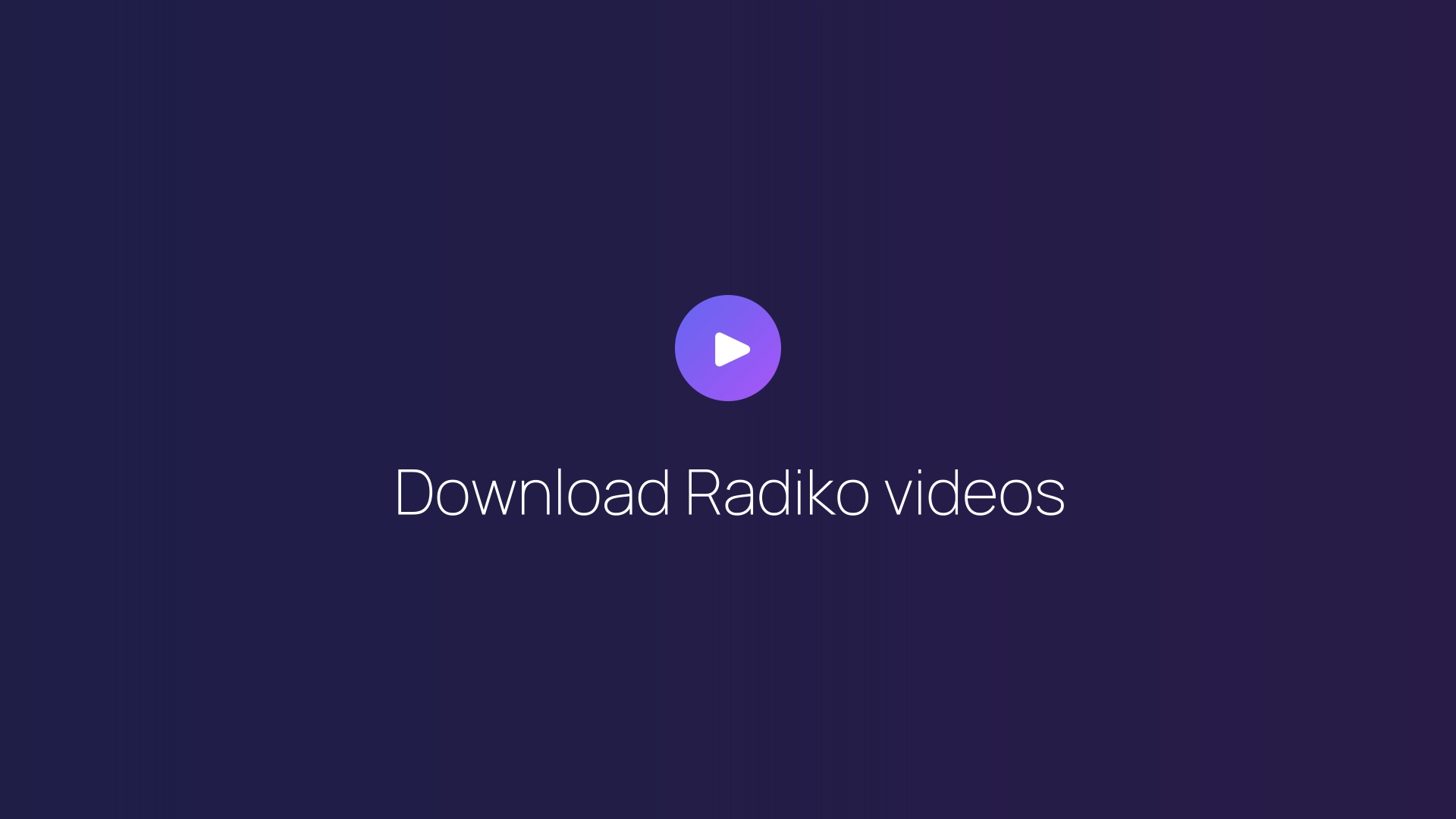 Download Radiko videos featured image