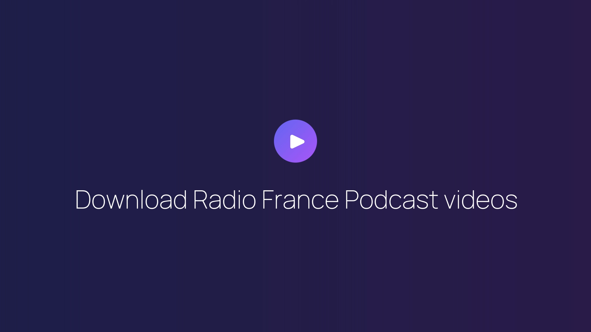 Download Radio France Podcast videos featured image