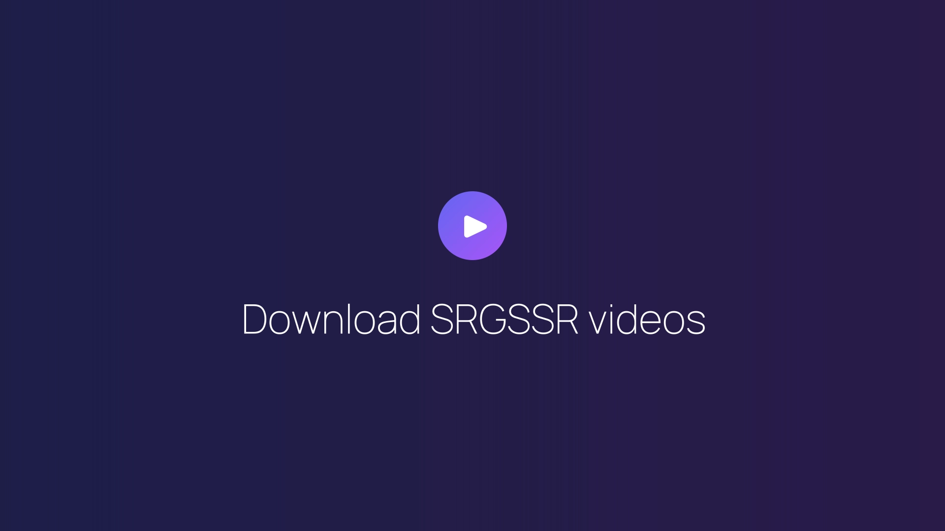 Download SRGSSR videos featured image