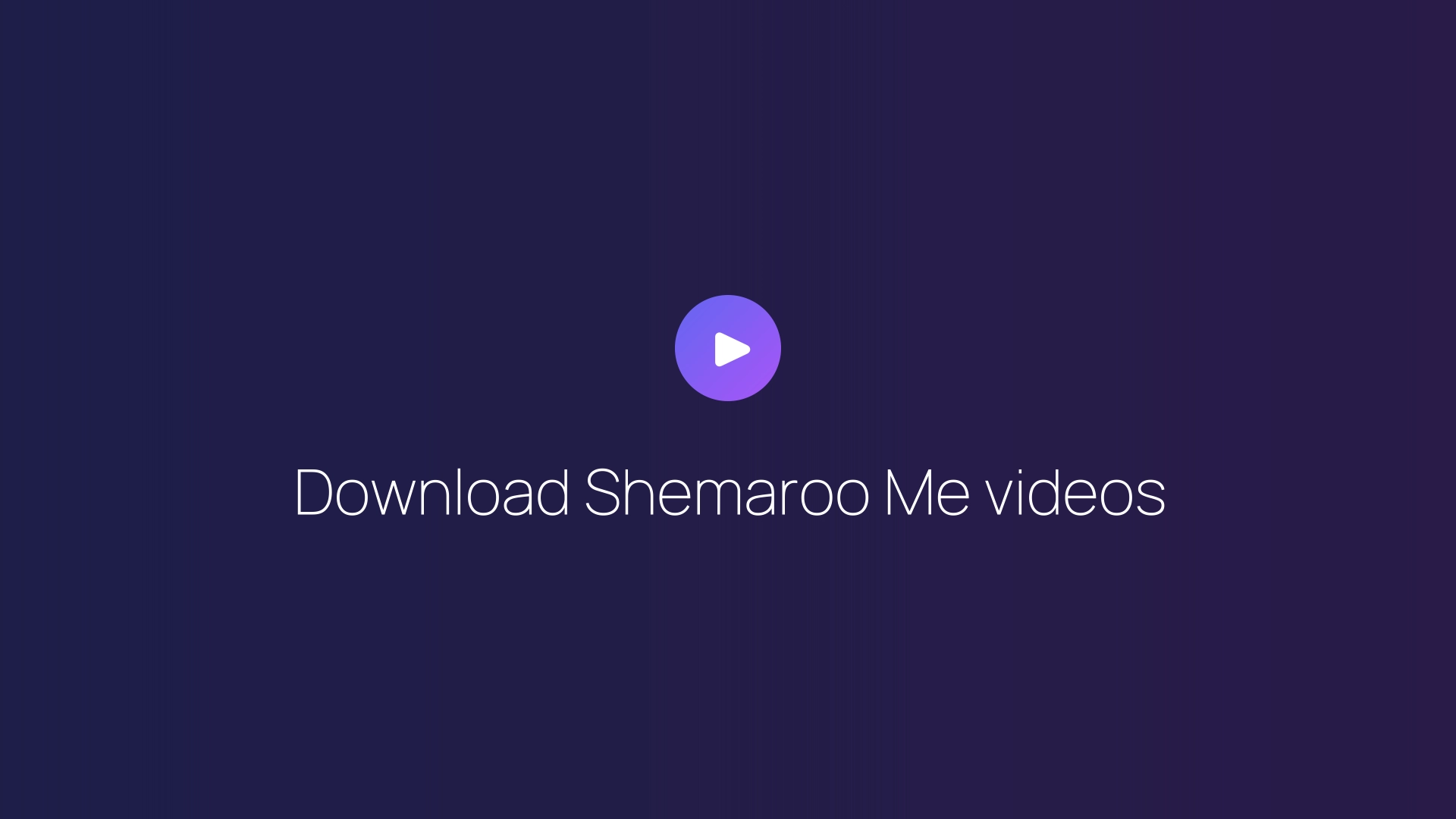 Download Shemaroo Me videos featured image