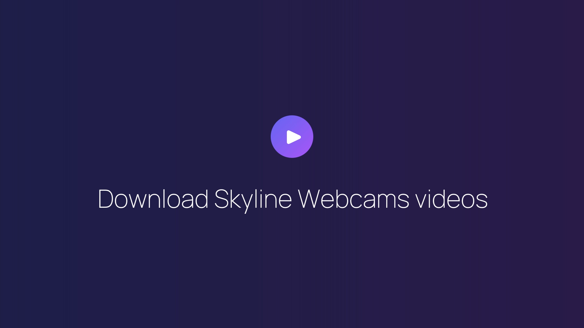 Download Skyline Webcams videos featured image