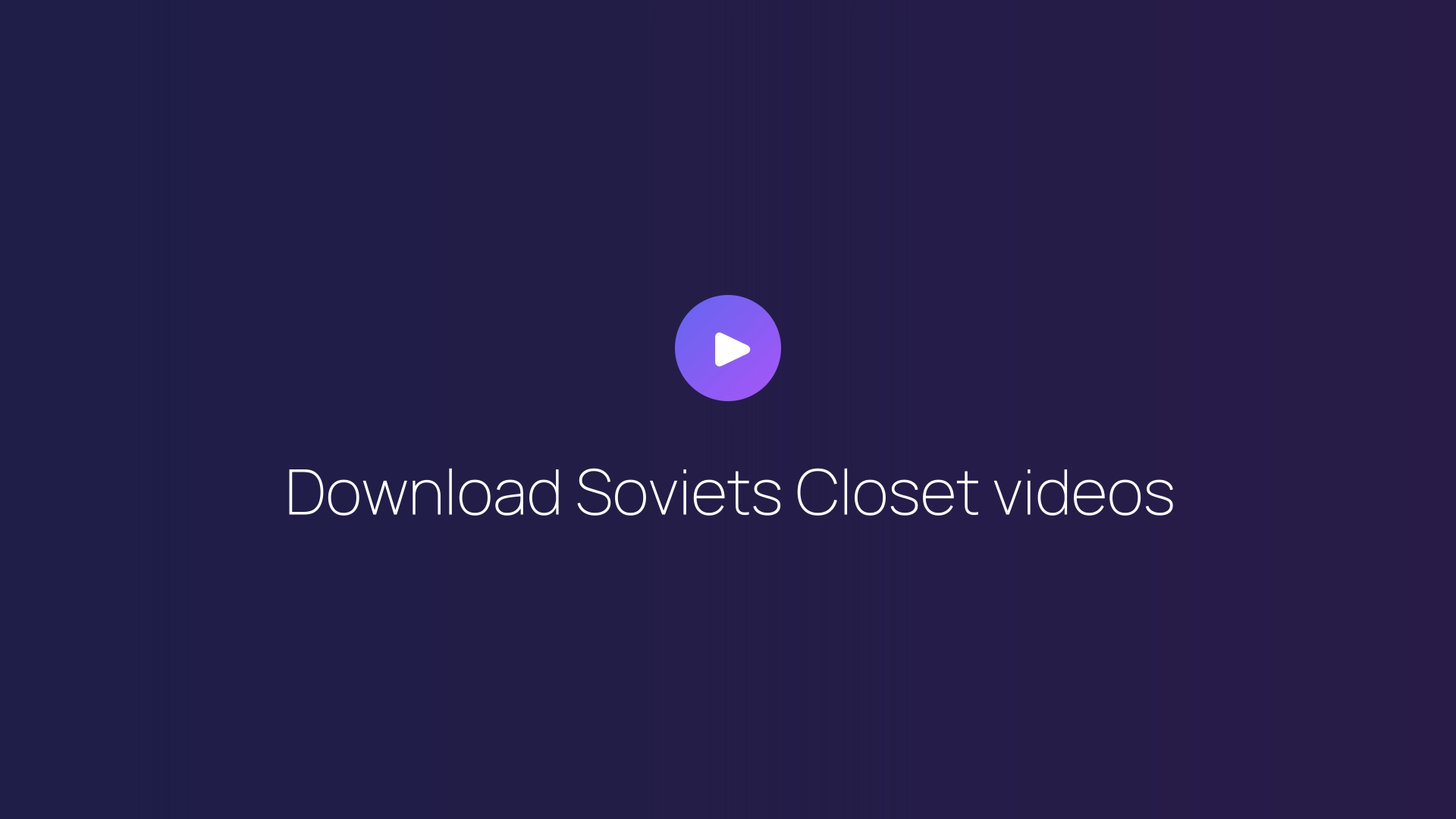 Download Soviets Closet videos featured image