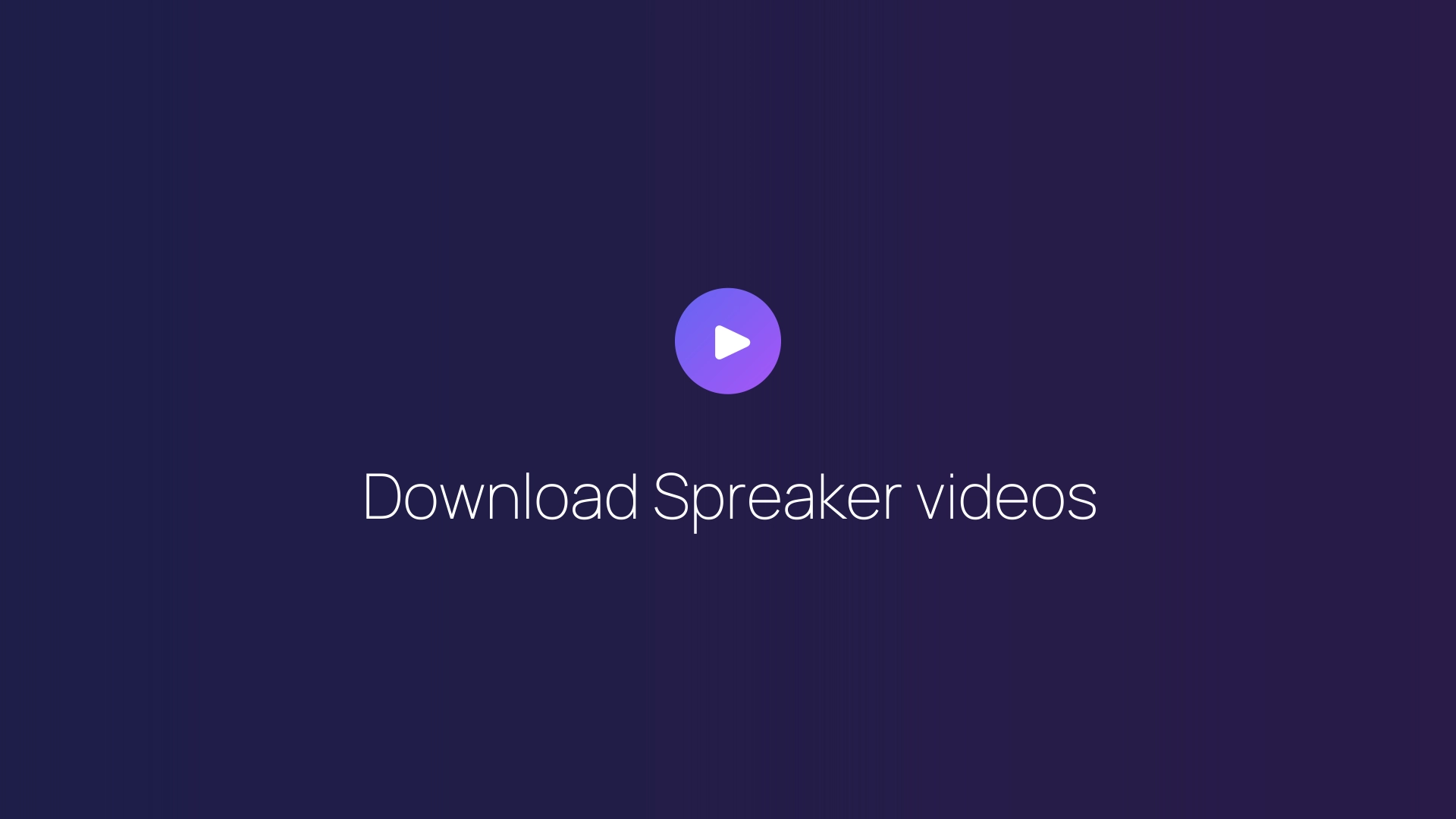 Download Spreaker videos featured image