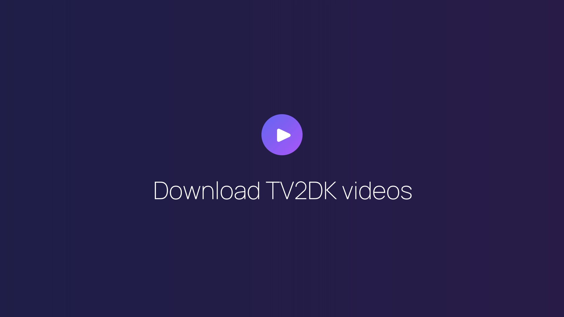 Download TV2DK videos featured image