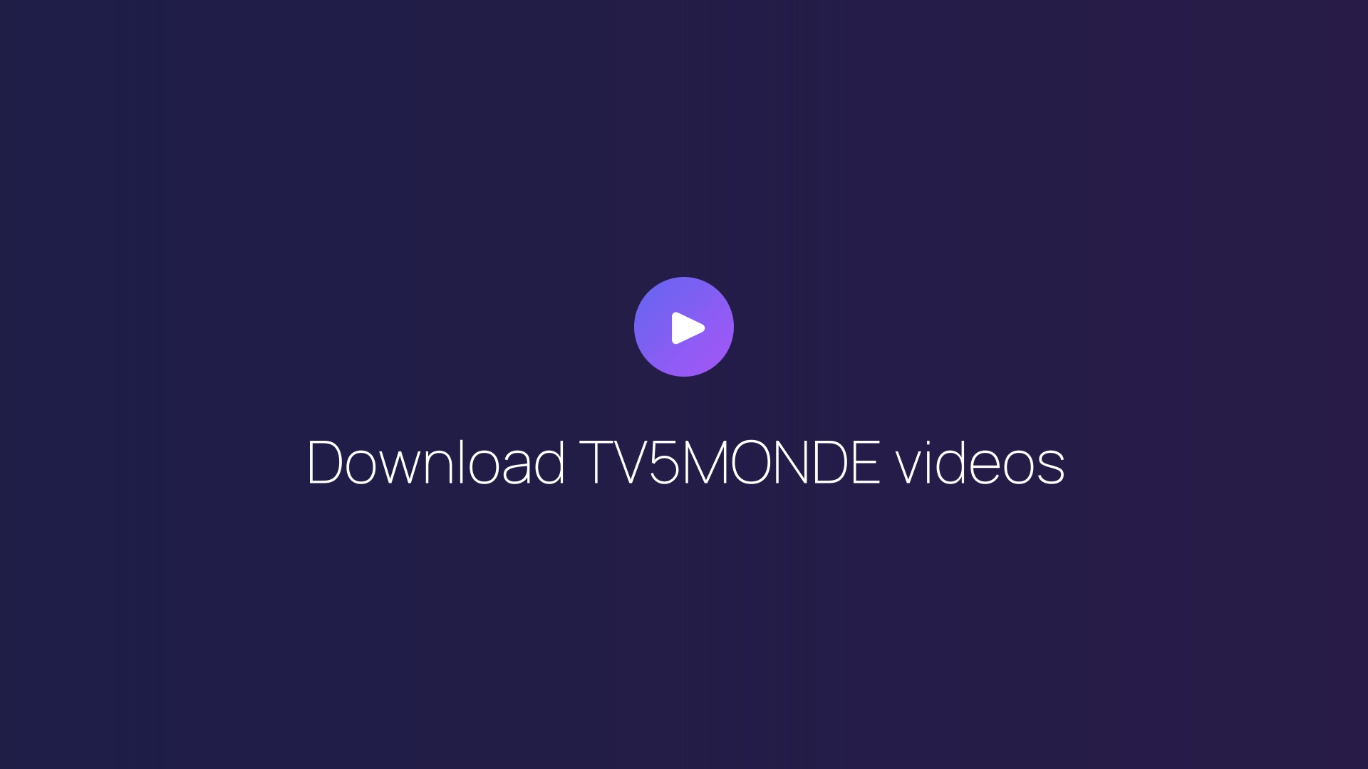 Download TV5MONDE videos featured image