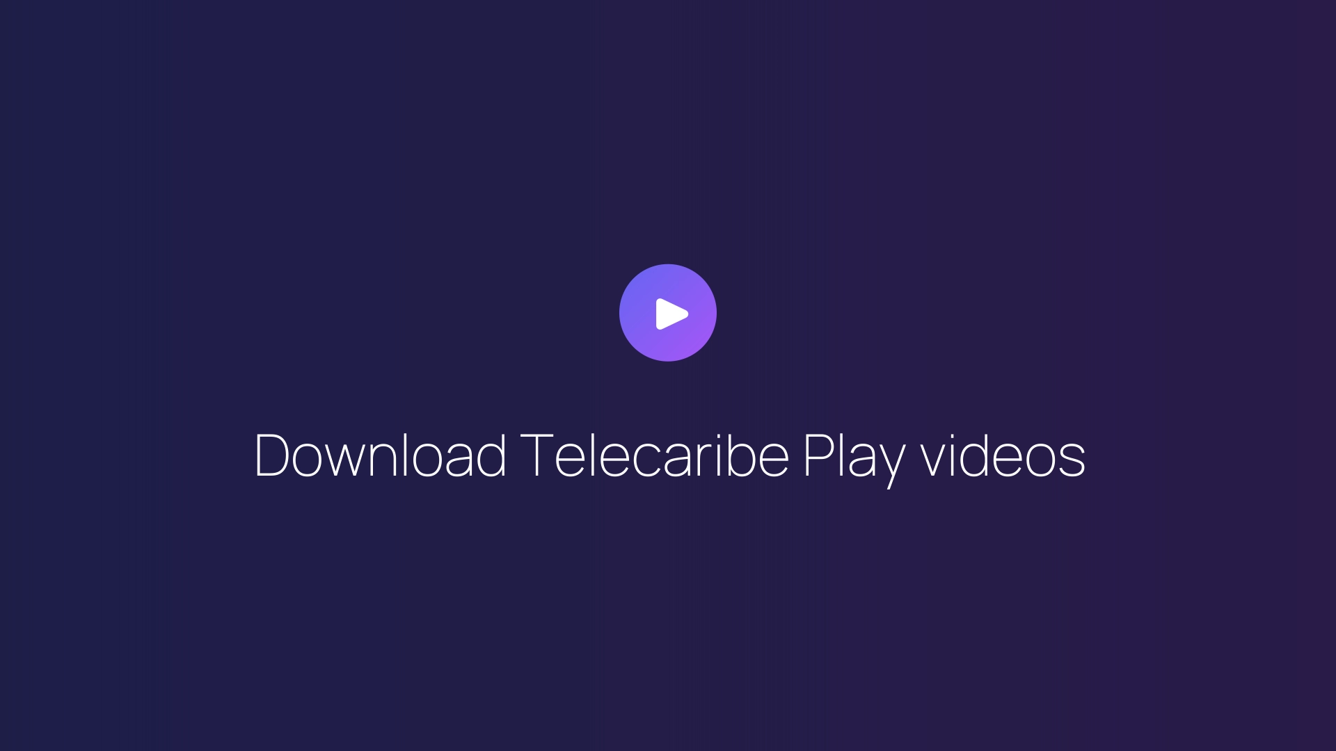 Download Telecaribe Play videos featured image