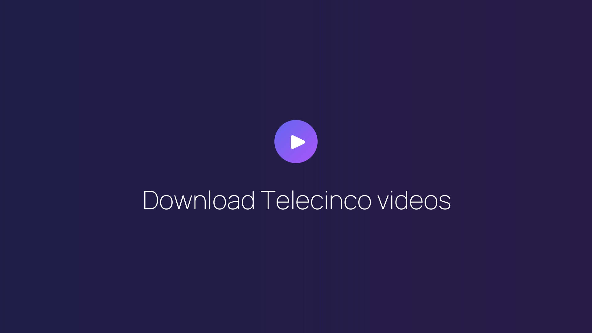 Download Telecinco videos featured image
