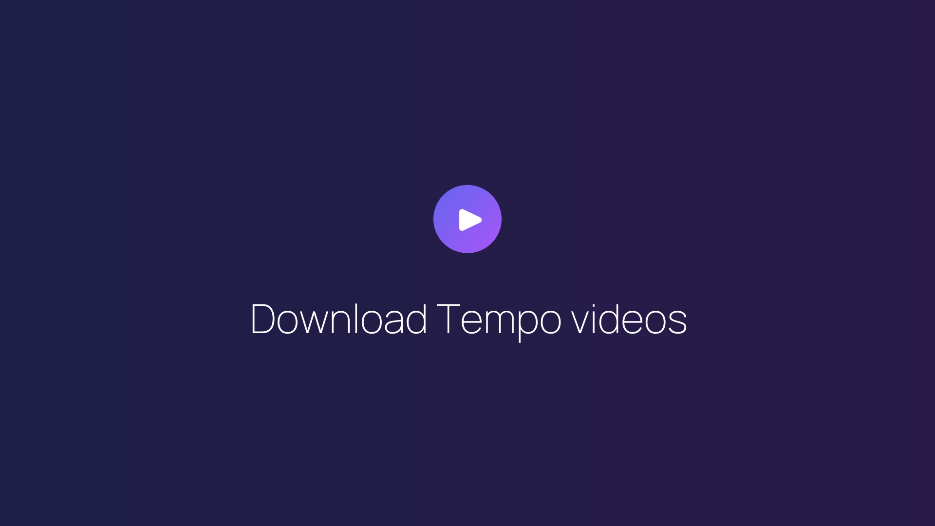 Download Tempo videos featured image