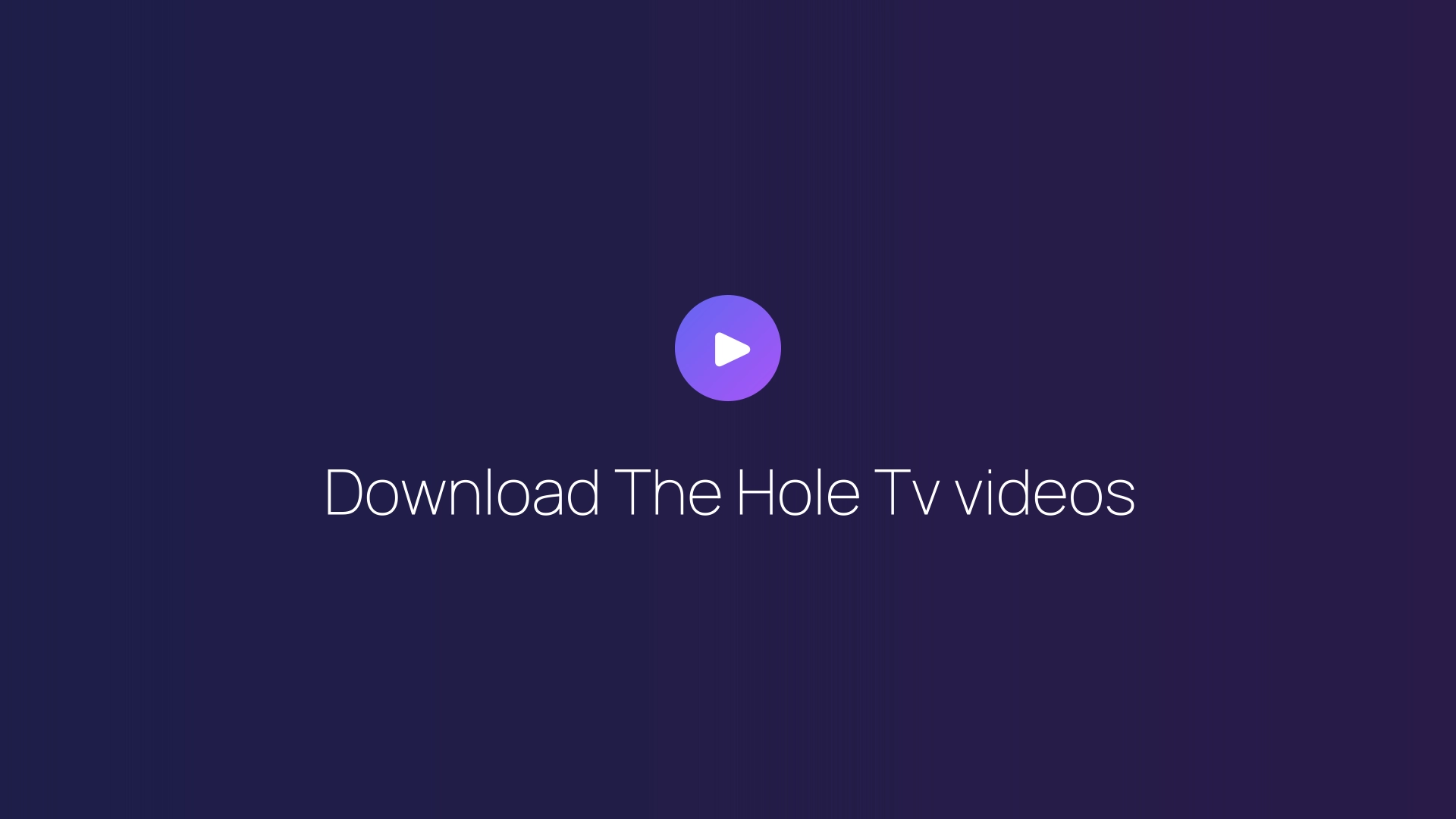 Download The Hole Tv videos featured image