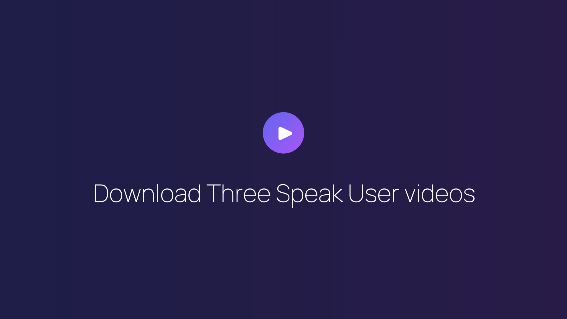Download Three Speak User videos guide