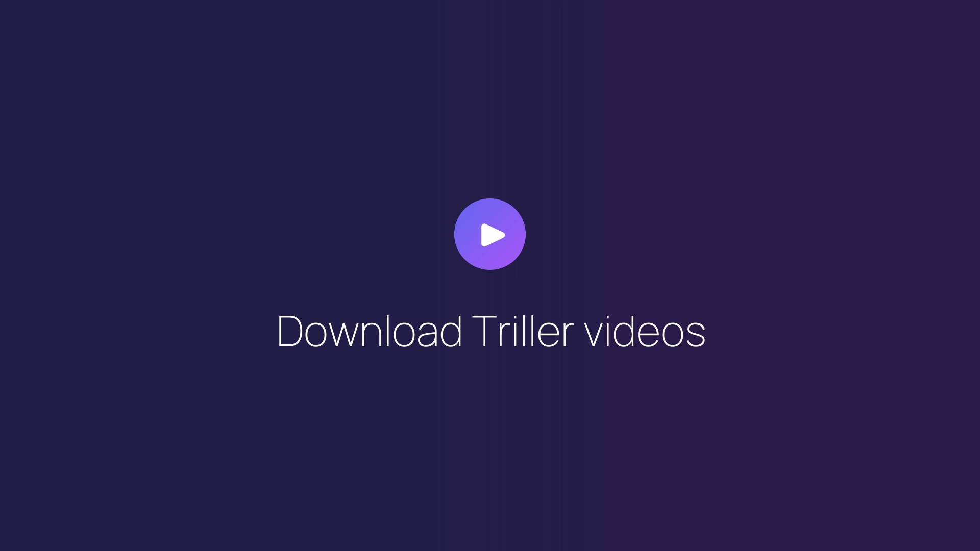 Download Triller videos featured image