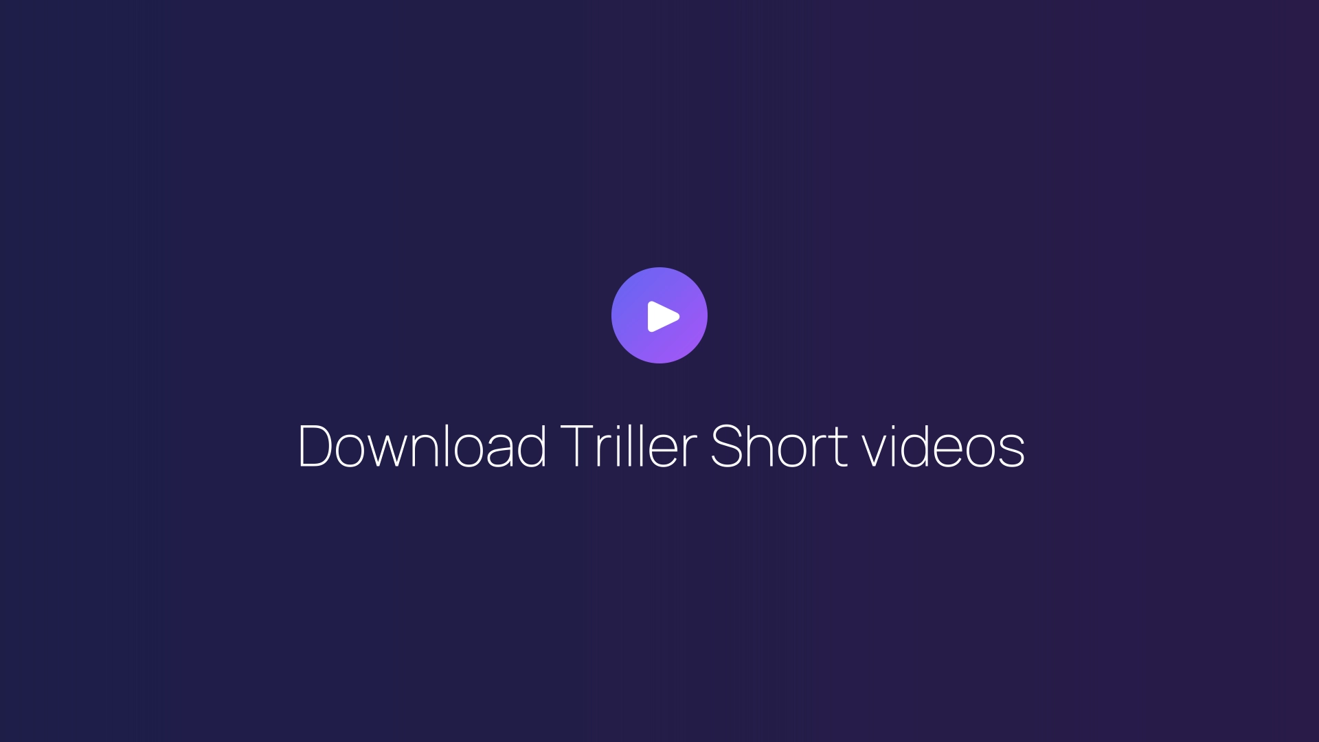 Download Triller Short videos featured image