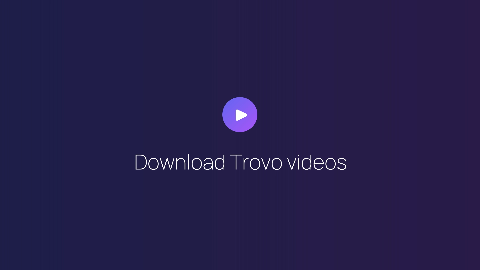 Download Trovo videos featured image