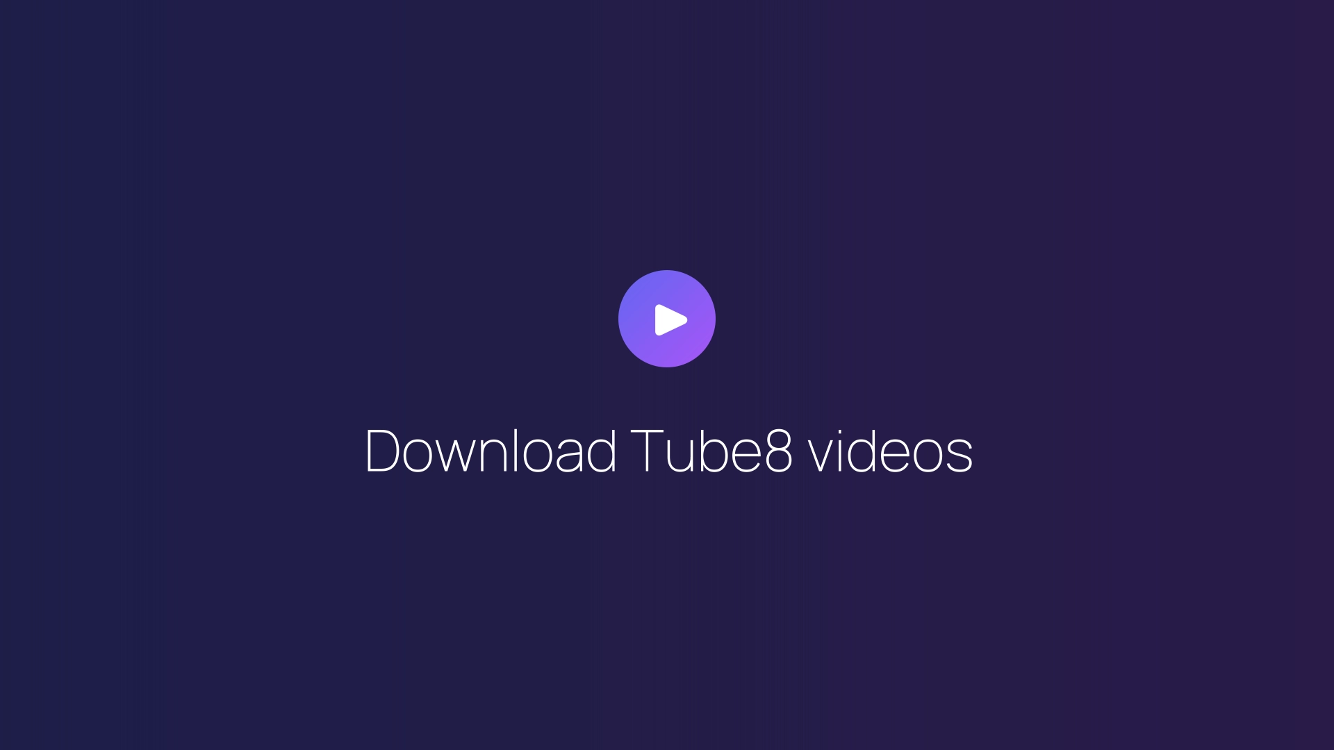 Download Tube8 videos featured image